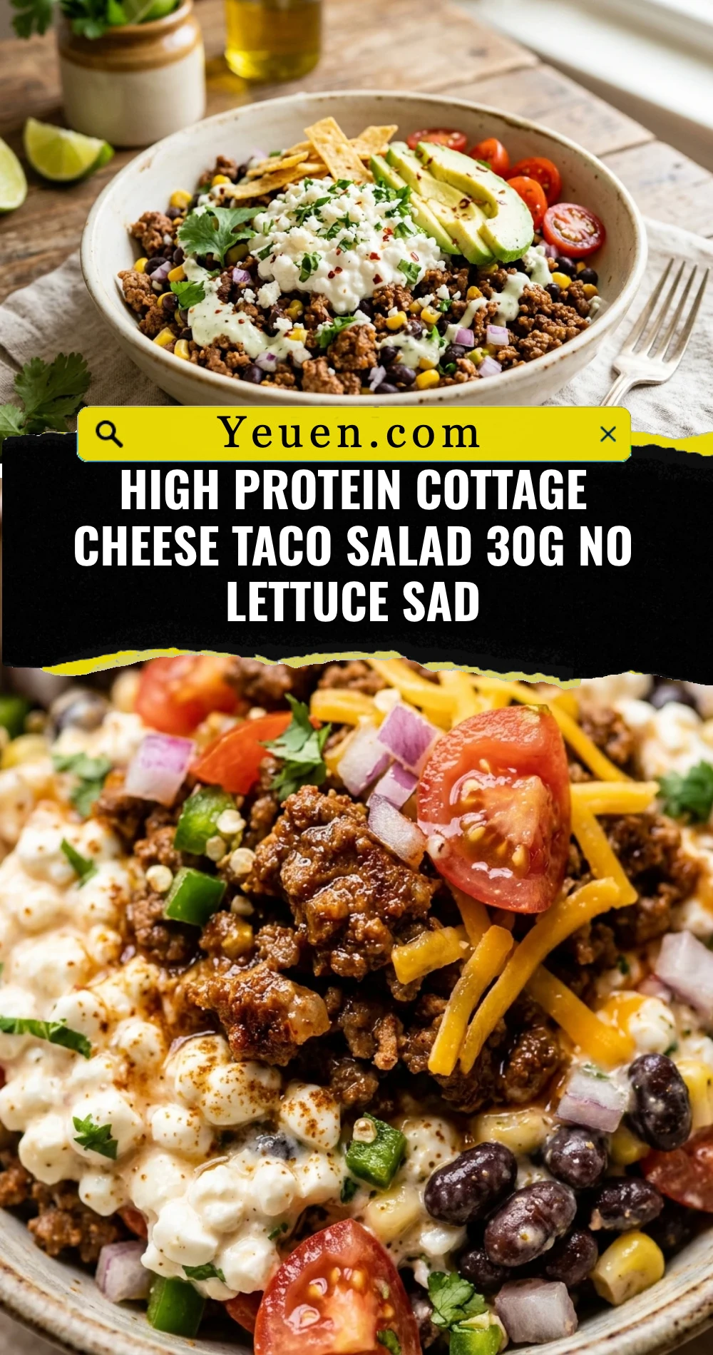 High Protein Cottage Cheese Taco Salad 30g No Lettuce Sad
