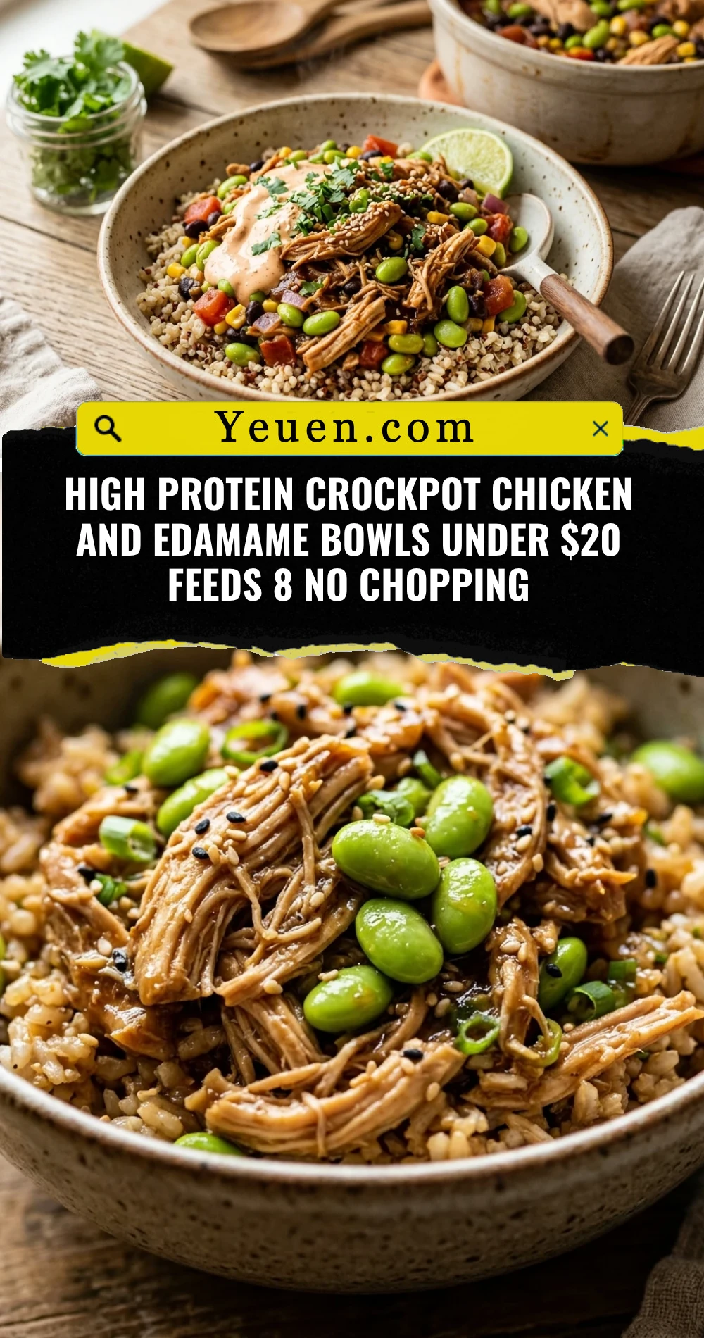 High Protein Crockpot Chicken And Edamame Bowls Under $20 Feeds 8 No Chopping