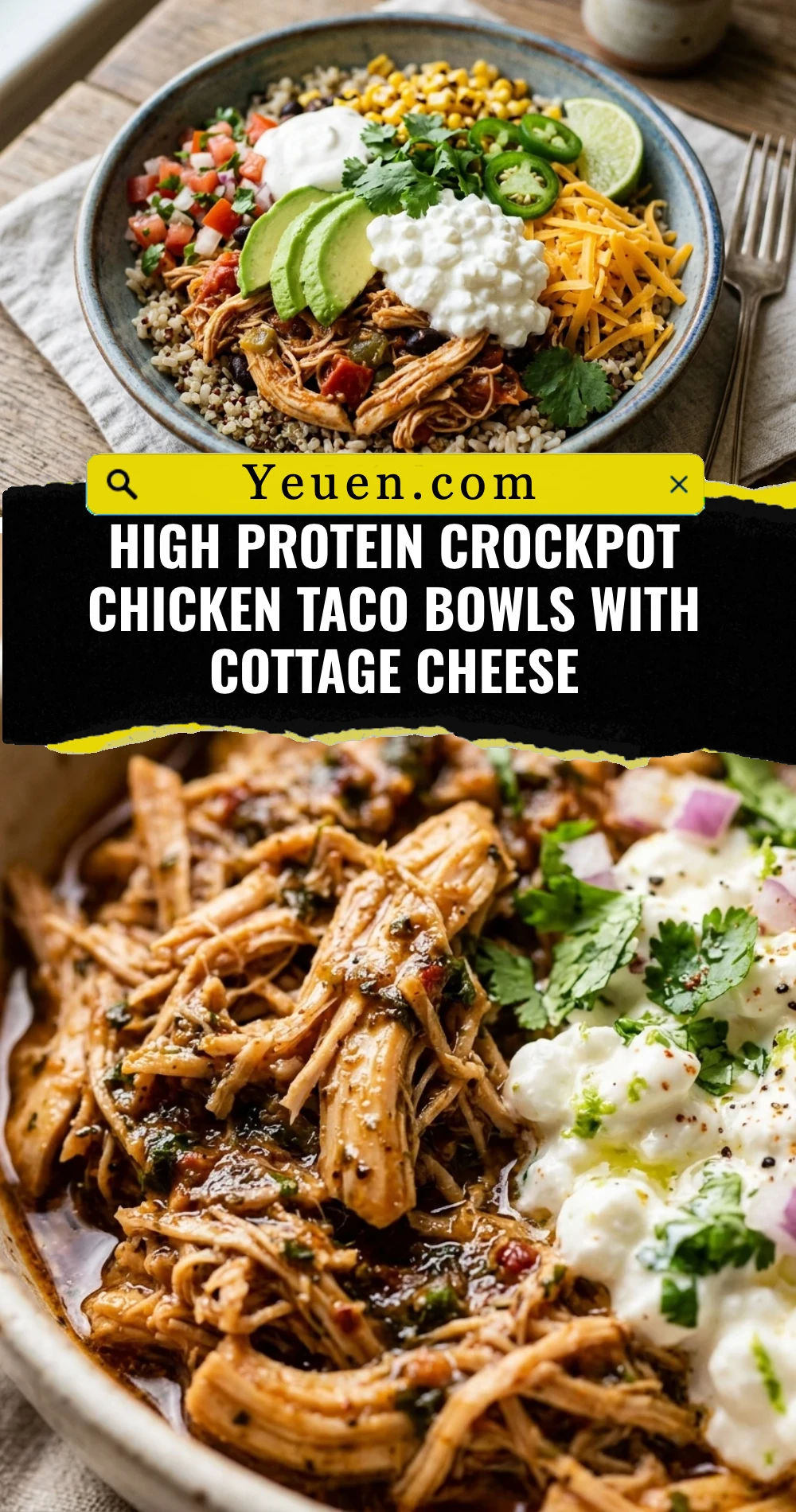 High Protein Crockpot Chicken Taco Bowls With Cottage Cheese