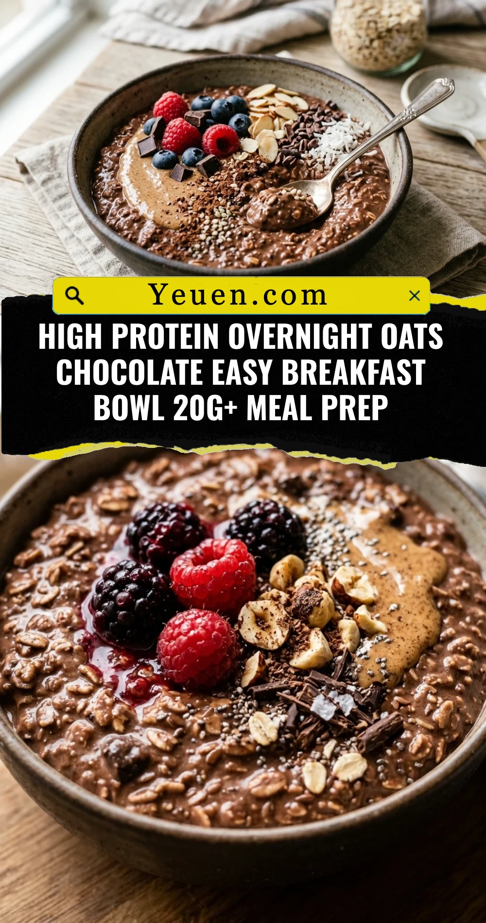 High Protein Overnight Oats Chocolate Easy Breakfast Bowl 20g+ Meal Prep