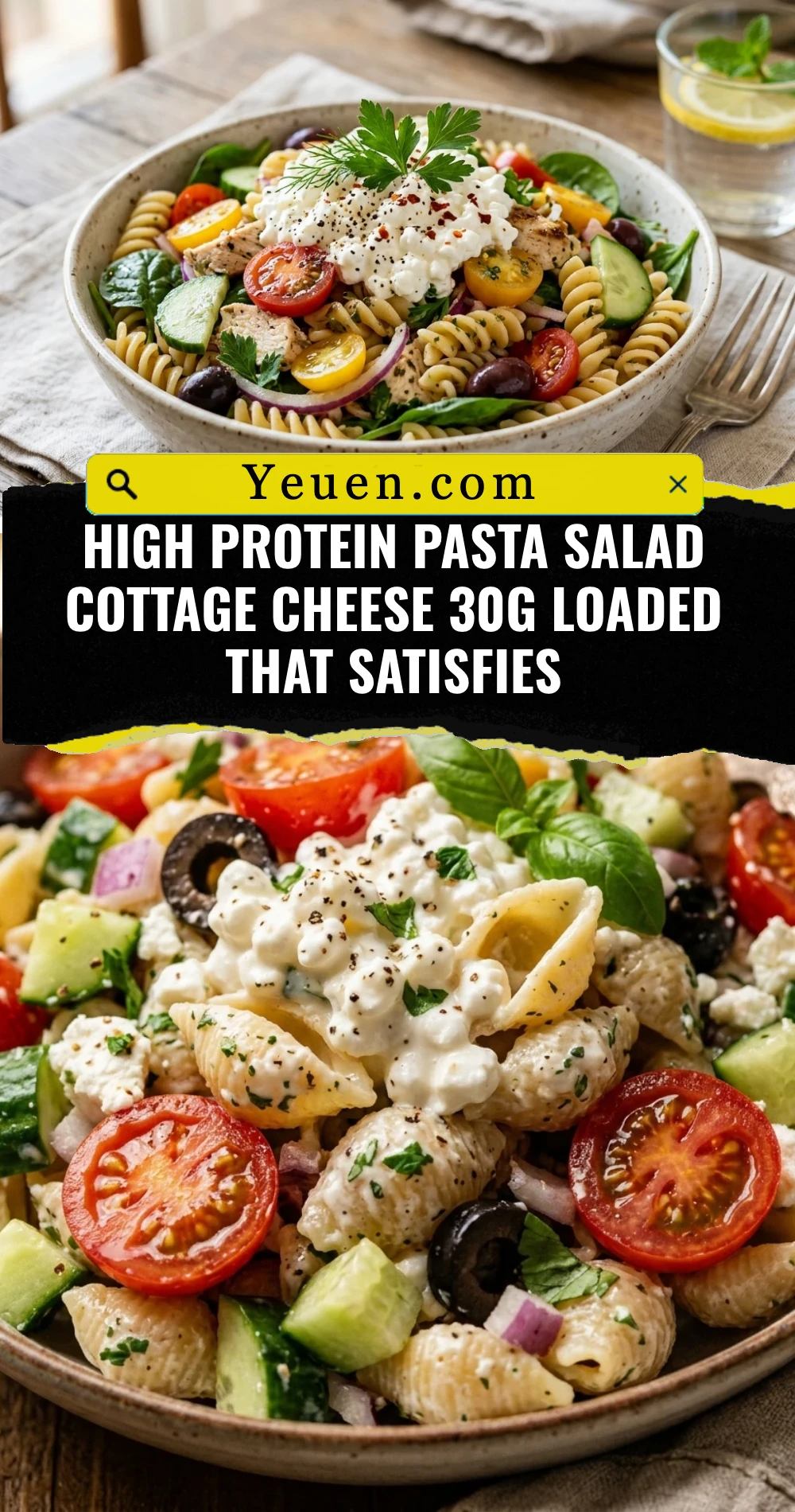 High Protein Pasta Salad Cottage Cheese 30g Loaded That Satisfies