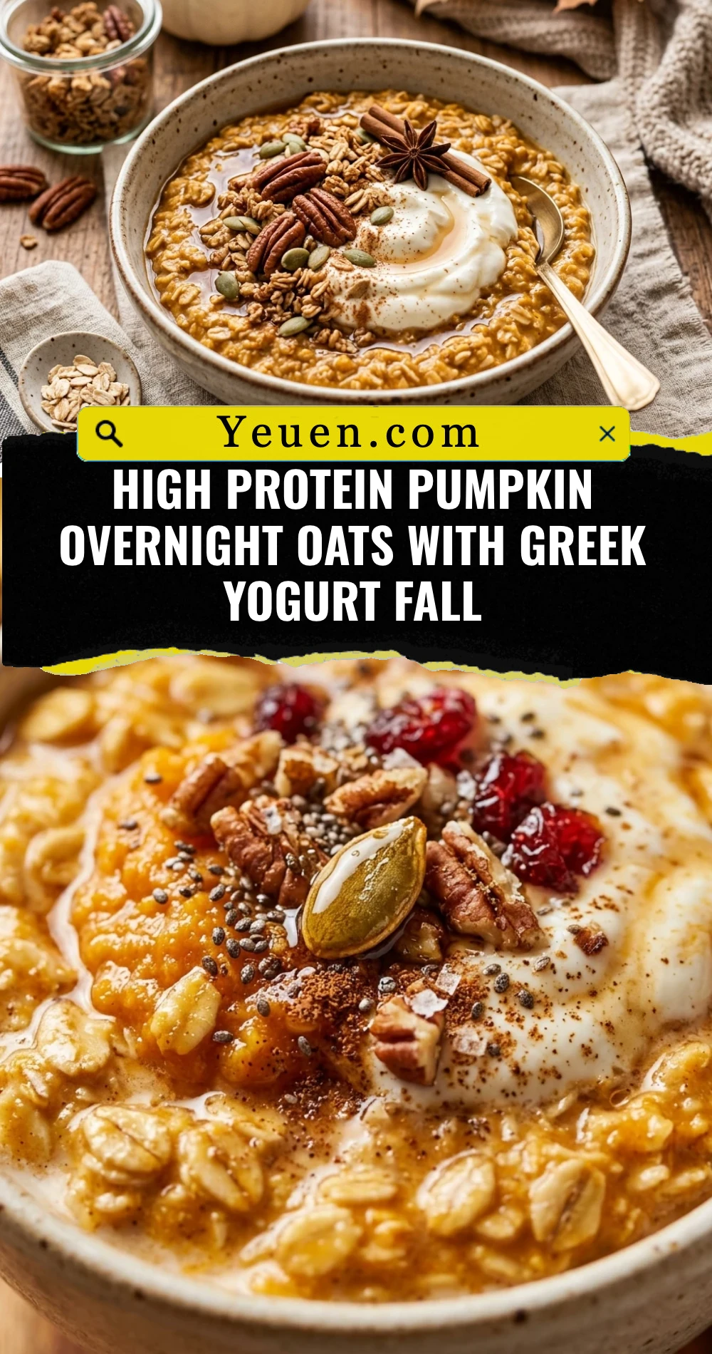 High Protein Pumpkin Overnight Oats With Greek Yogurt Fall