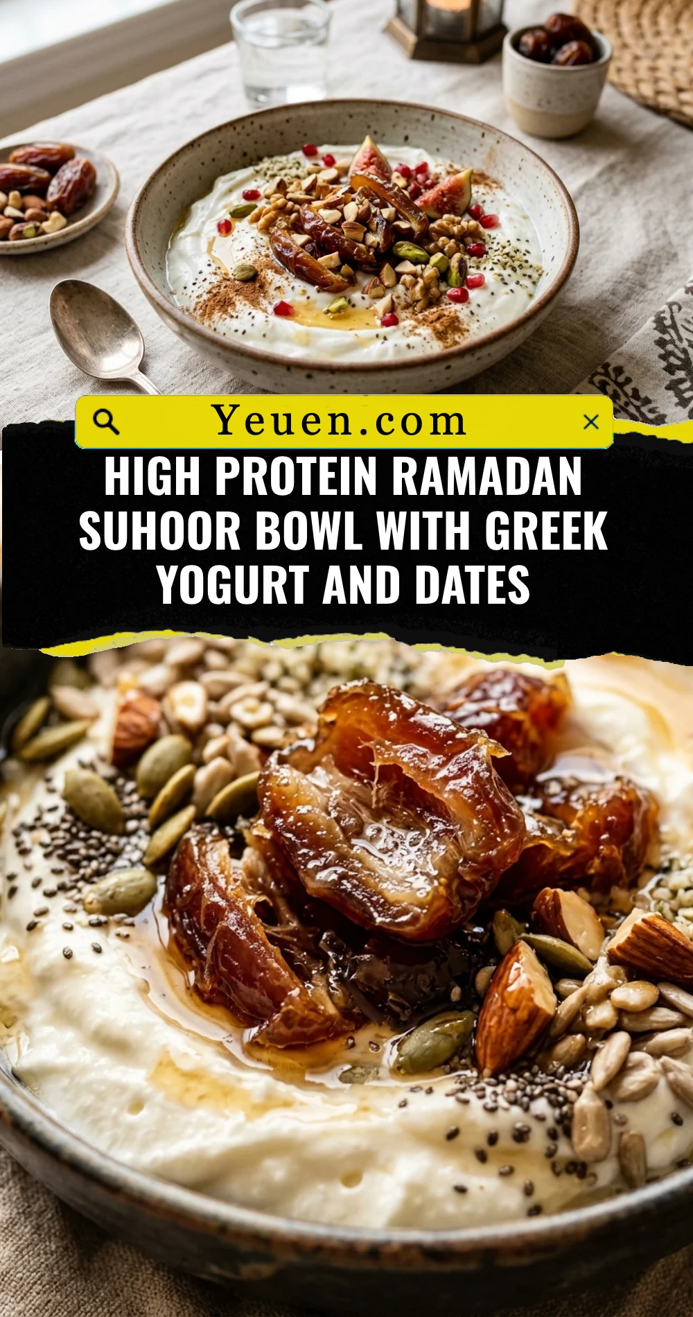 High Protein Ramadan Suhoor Bowl With Greek Yogurt And Dates