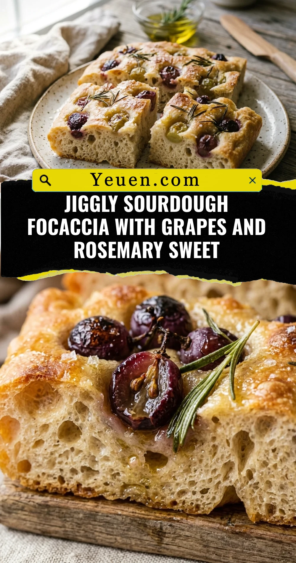 Jiggly Sourdough Focaccia With Grapes And Rosemary Sweet