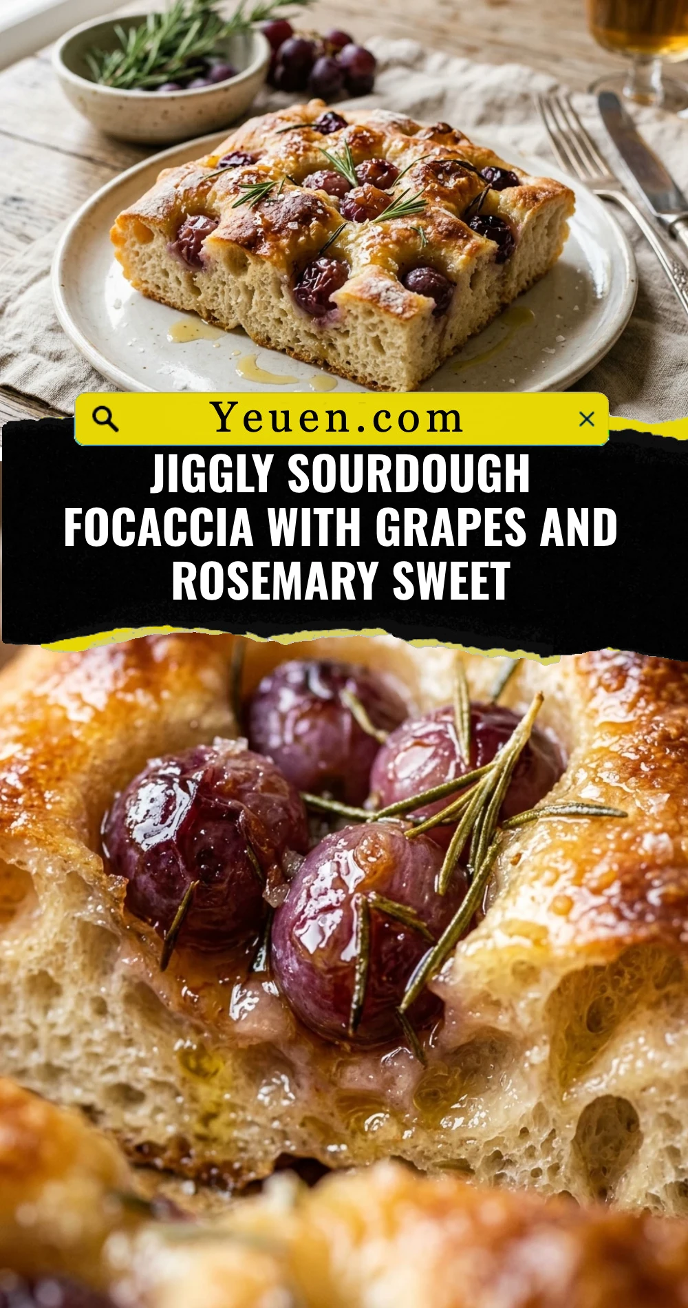 Jiggly Sourdough Focaccia With Grapes And Rosemary Sweet