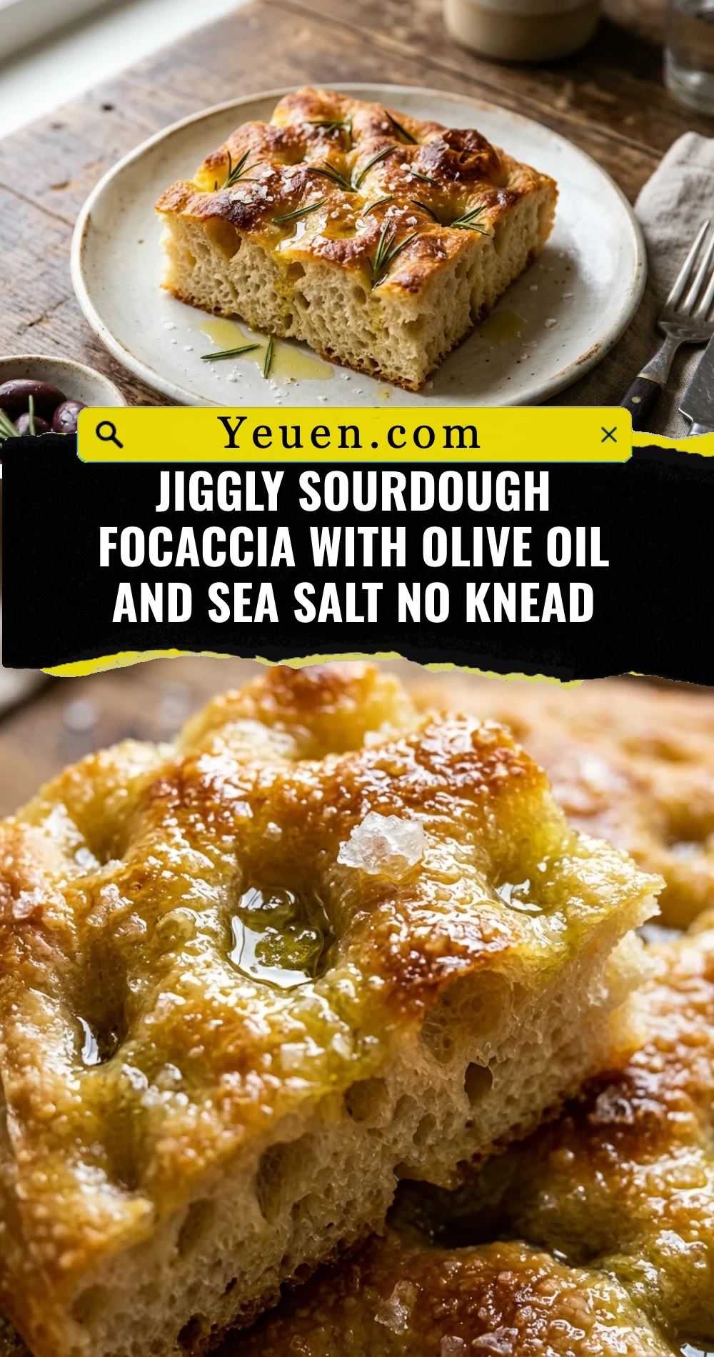 Jiggly Sourdough Focaccia With Olive Oil And Sea Salt No Knead