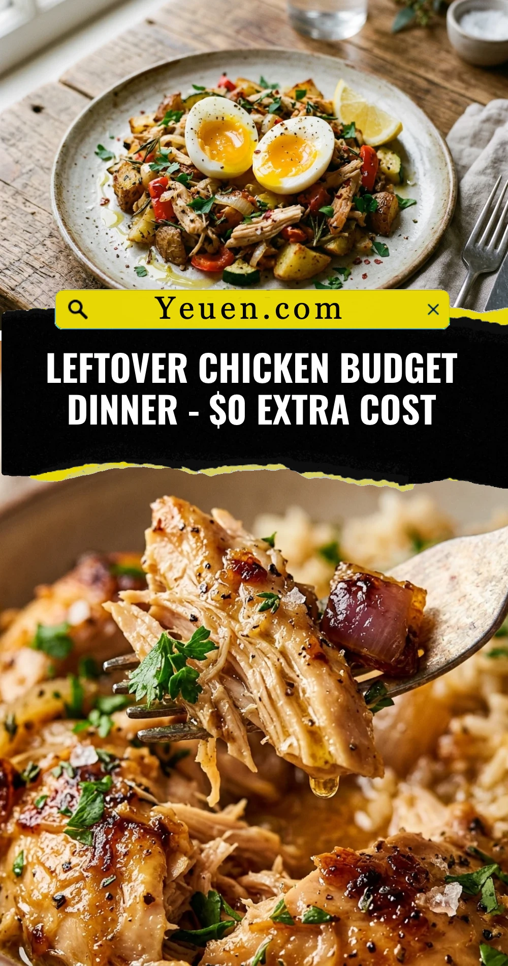 Leftover Chicken Budget Dinner - $0 Extra Cost