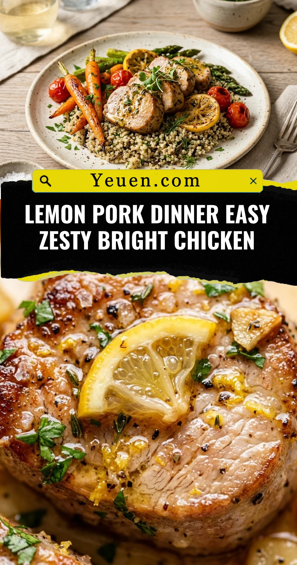 Lemon Pork Dinner Easy Zesty Bright Chicken