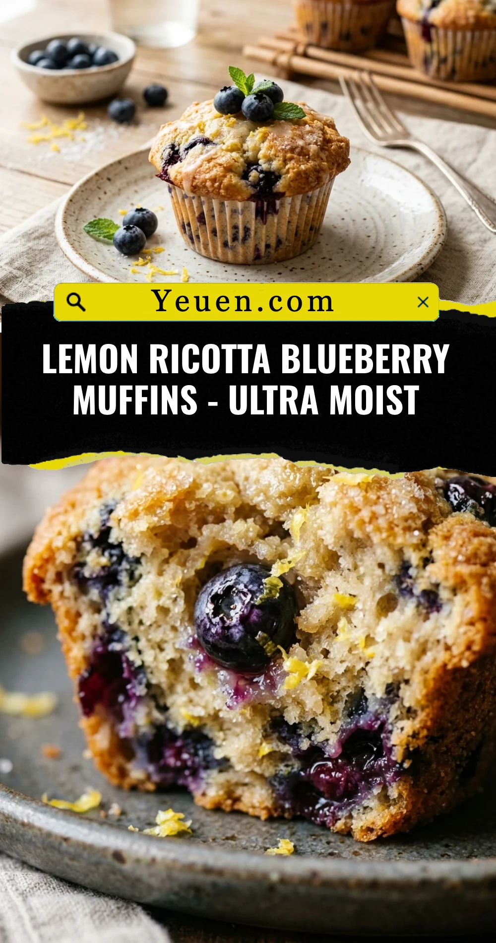 Lemon Ricotta Blueberry Muffins - Ultra Moist