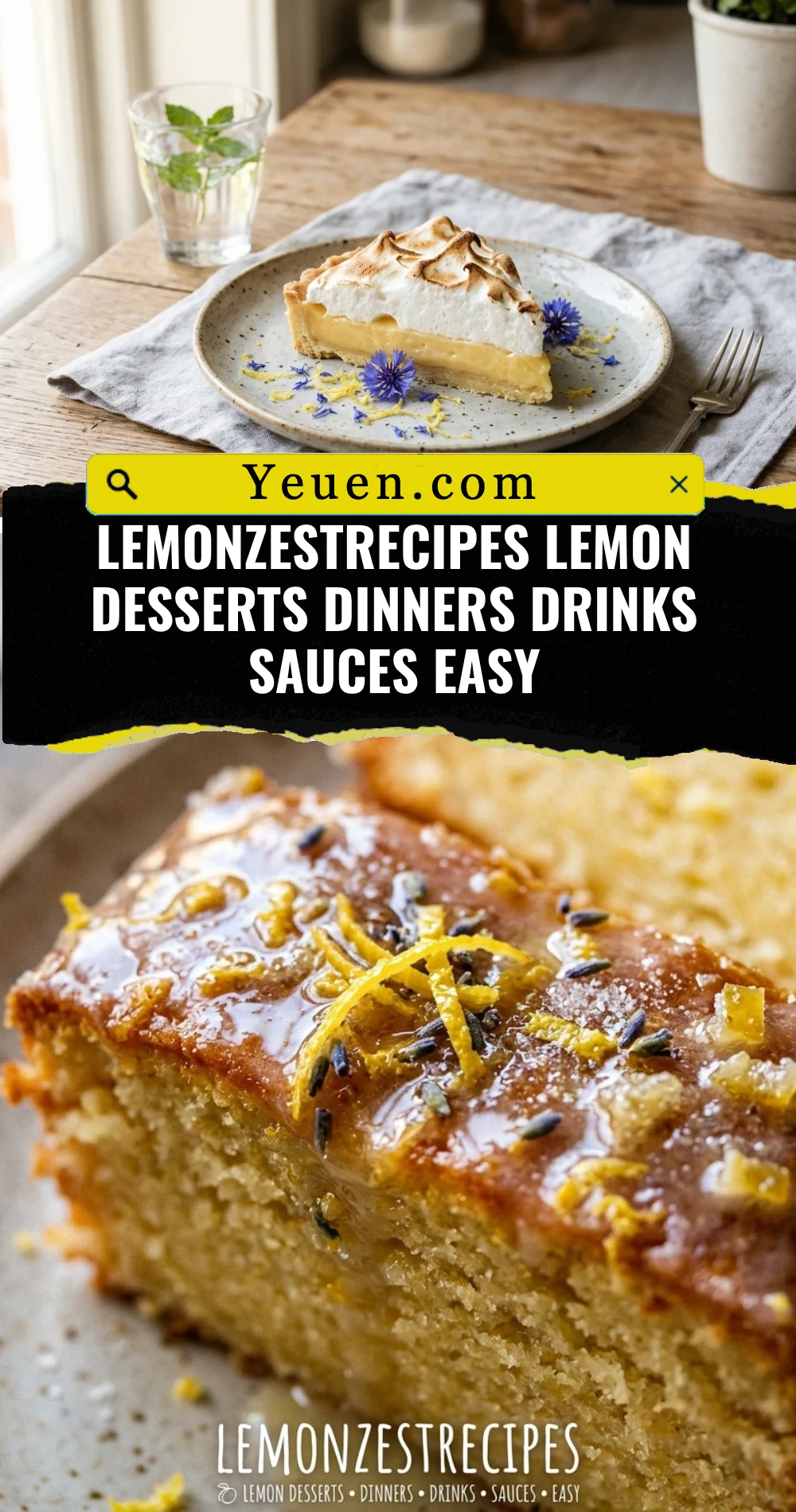 LemonZestRecipes Lemon Desserts Dinners Drinks Sauces Easy