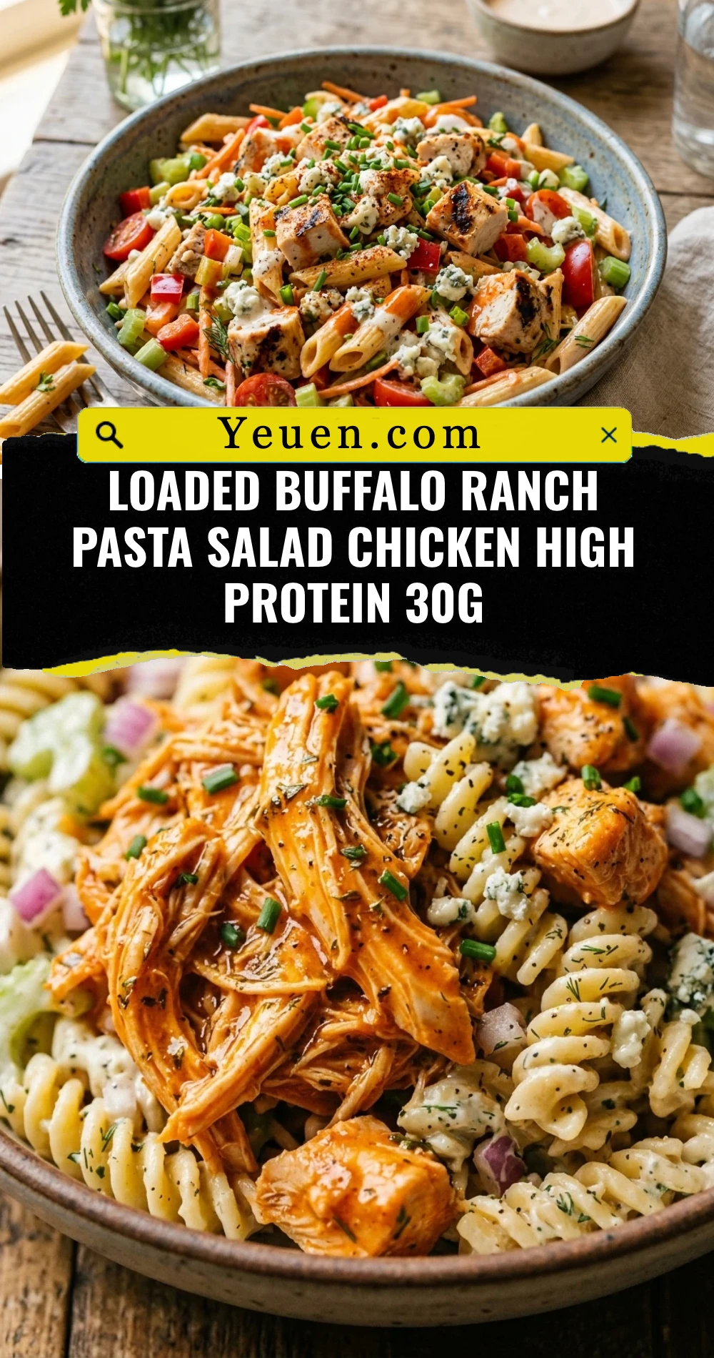 Loaded Buffalo Ranch Pasta Salad Chicken High Protein 30g