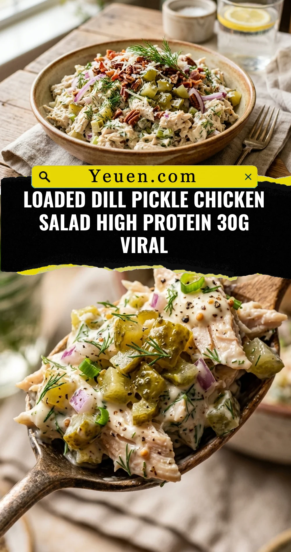 Loaded Dill Pickle Chicken Salad High Protein 30g Viral