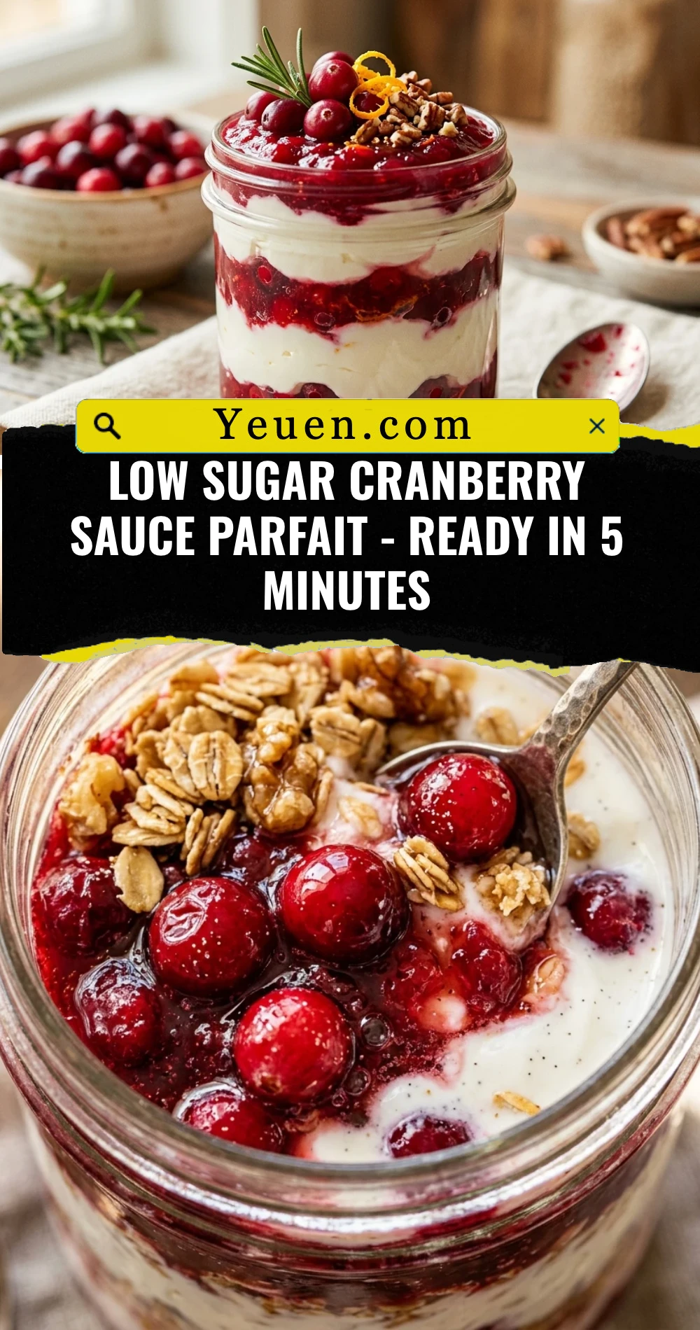 Low Sugar Cranberry Sauce Parfait - Ready in 5 Minutes