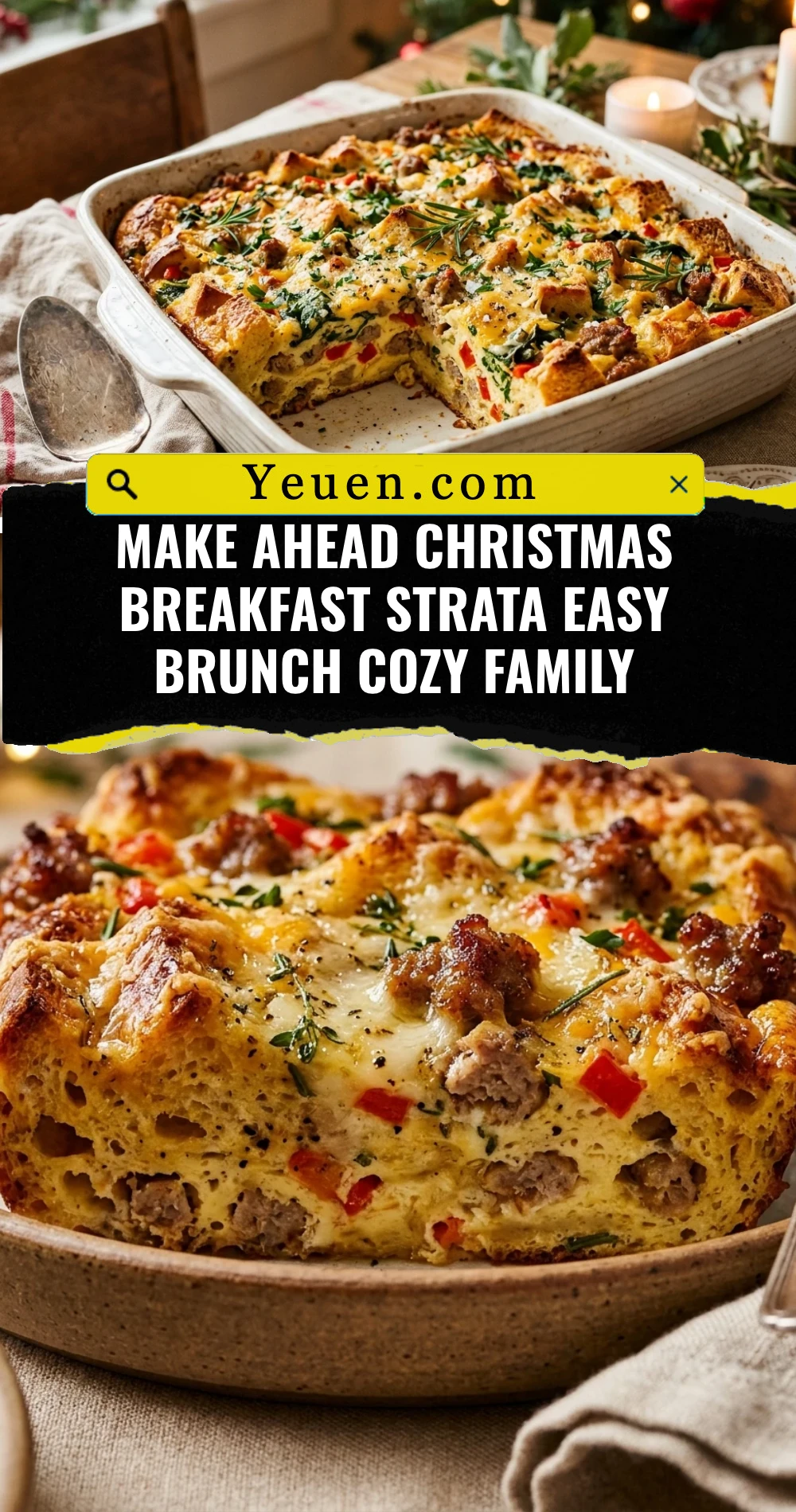 Make Ahead Christmas Breakfast Strata Easy Brunch Cozy Family
