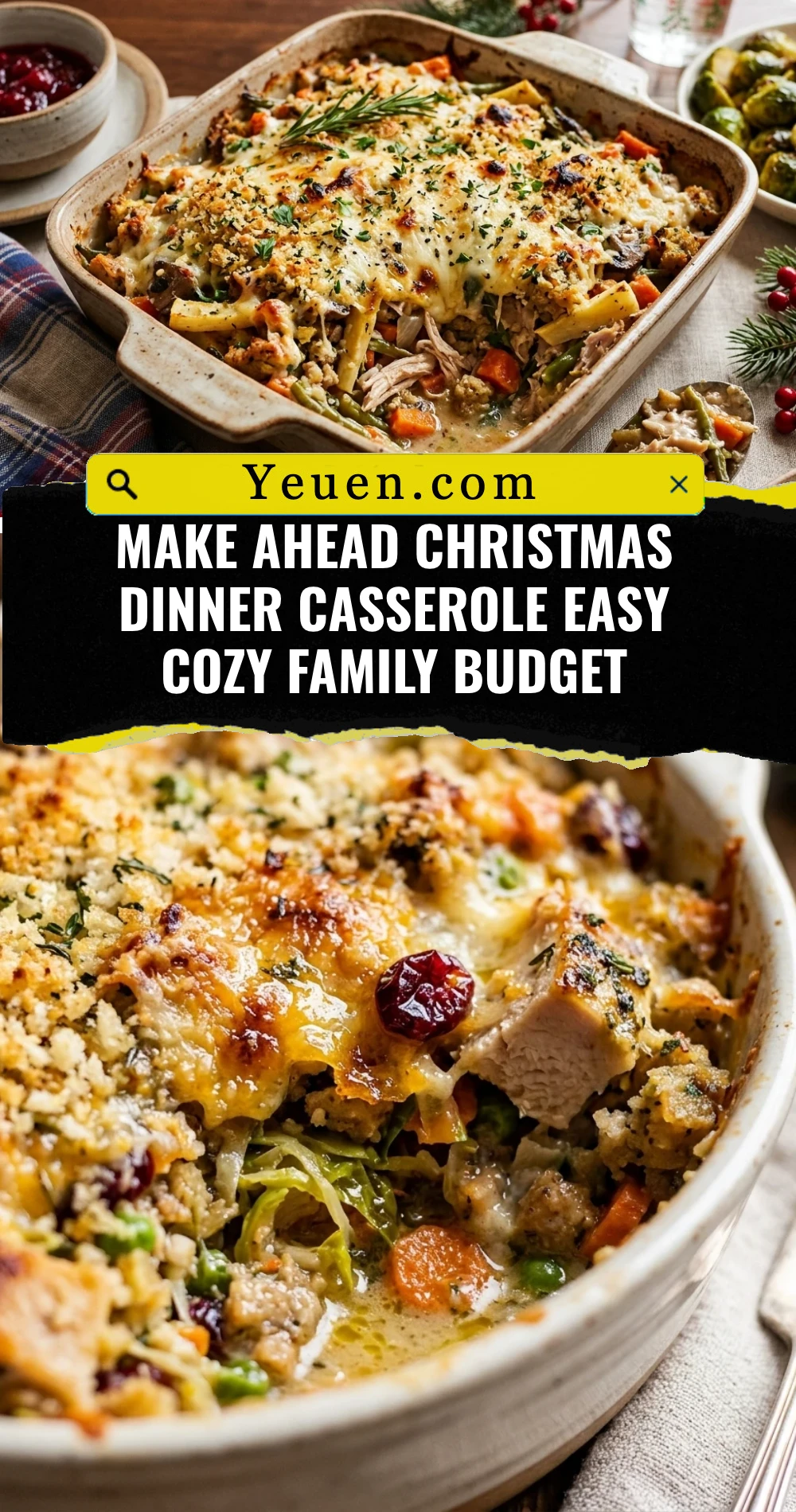 Make Ahead Christmas Dinner Casserole Easy Cozy Family Budget