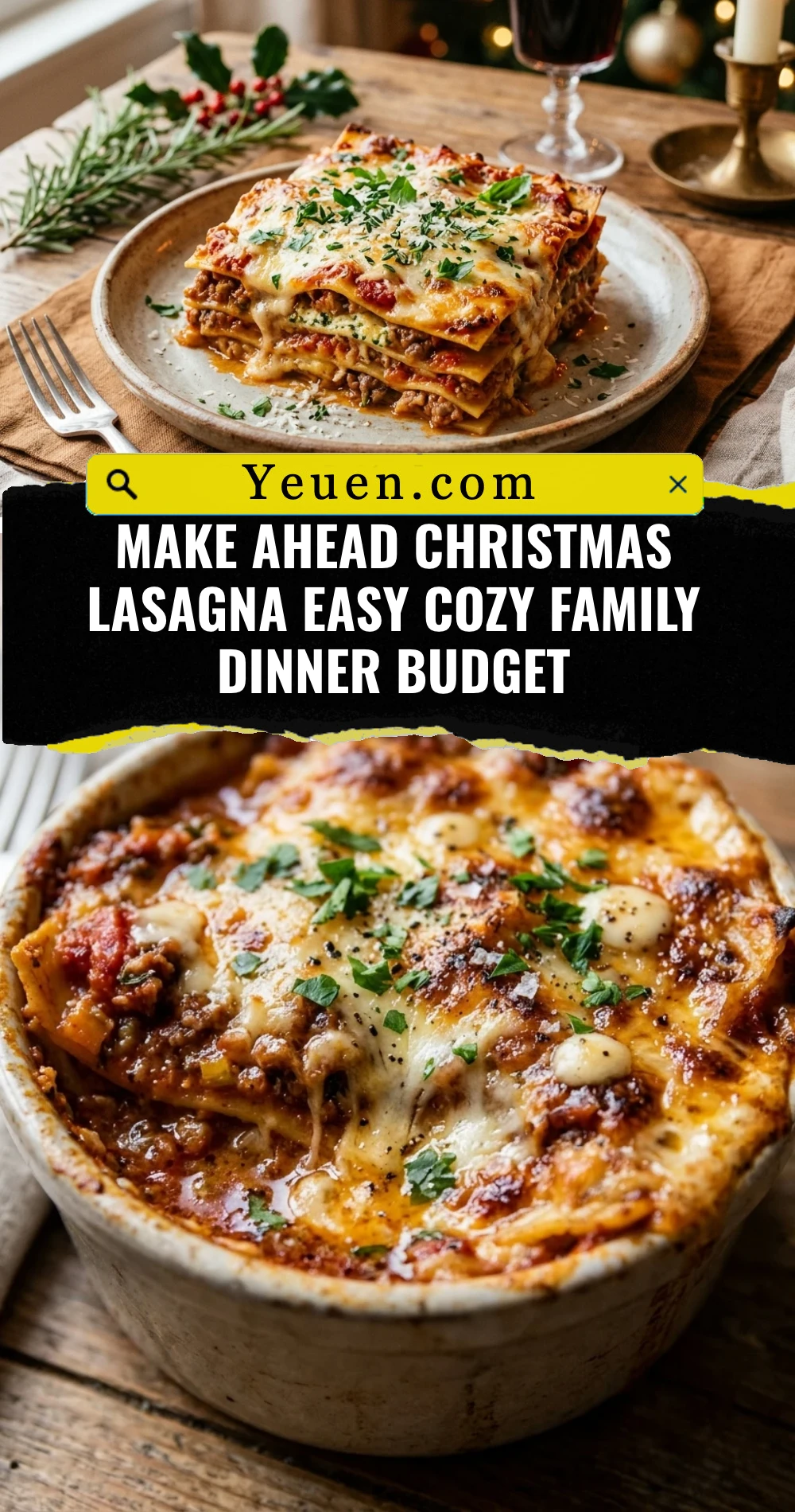 Make Ahead Christmas Lasagna Easy Cozy Family Dinner Budget