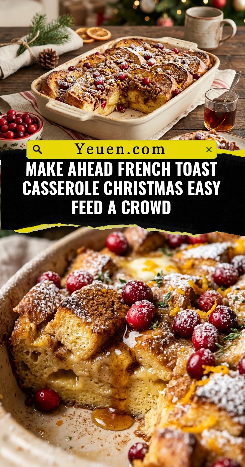 Make Ahead French Toast Casserole Christmas Easy Feed A Crowd