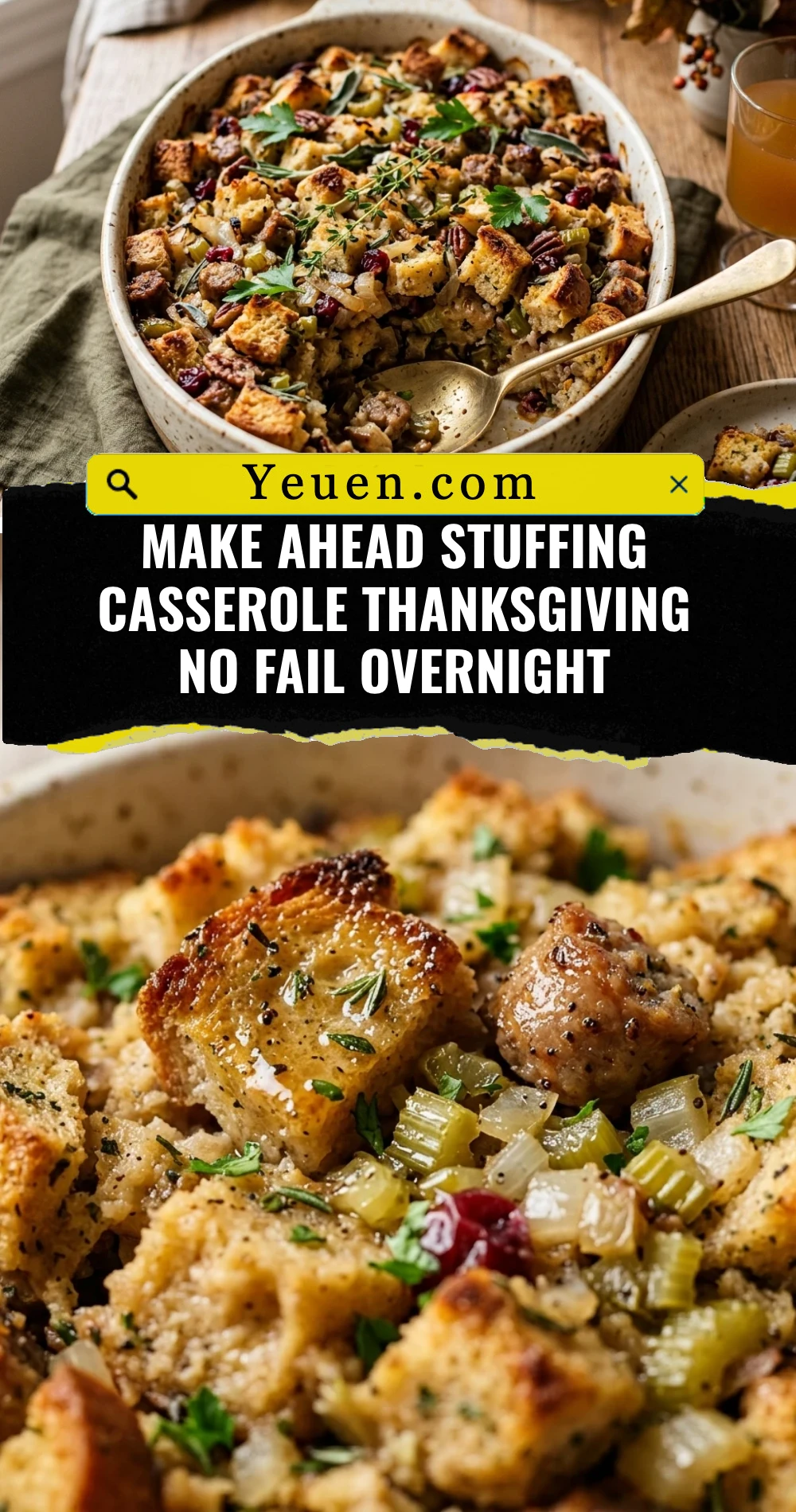 Make Ahead Stuffing Casserole Thanksgiving No Fail Overnight
