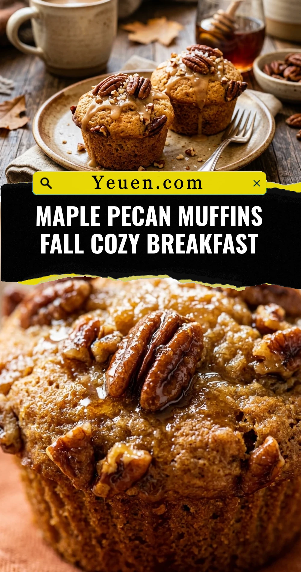 Maple Pecan Muffins Fall Cozy Breakfast