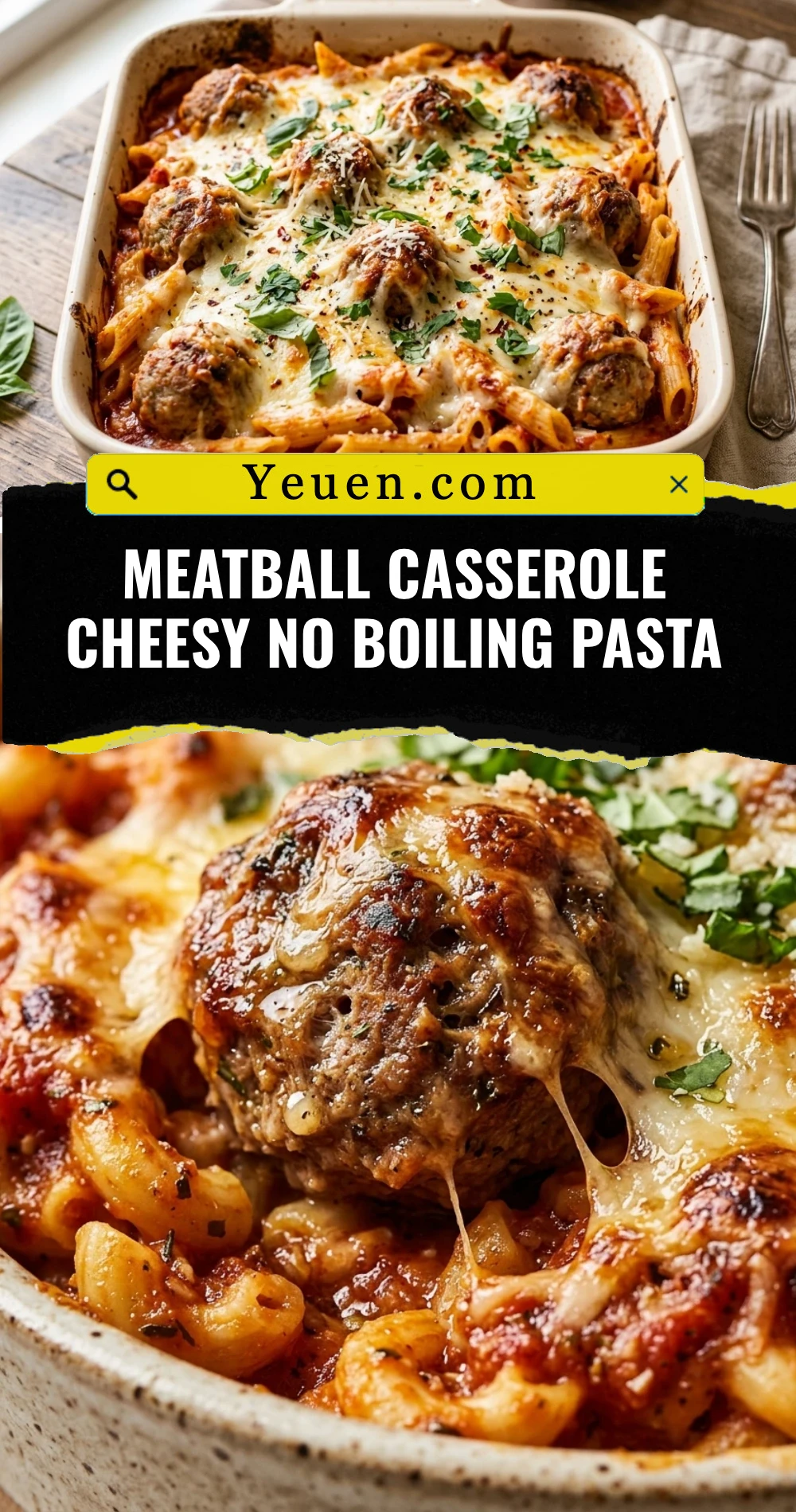 Meatball Casserole Cheesy No Boiling Pasta