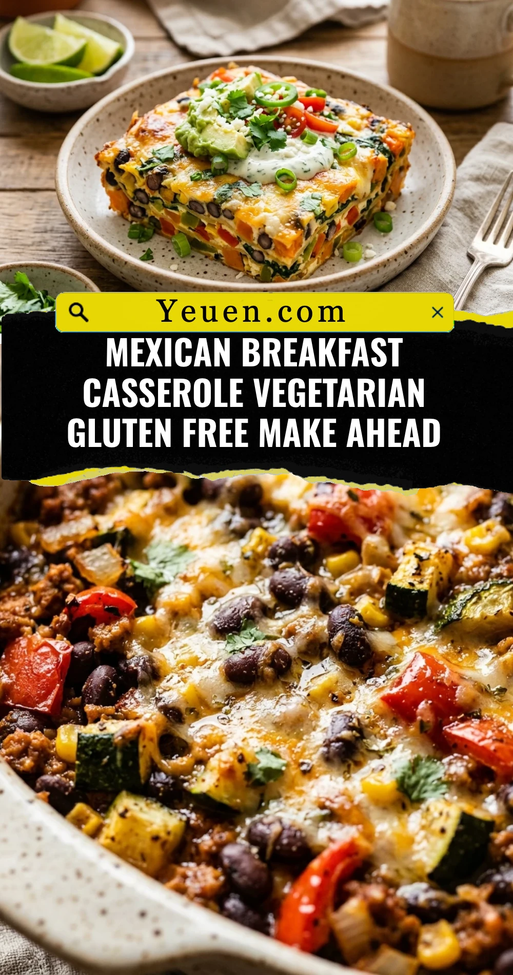 Mexican Breakfast Casserole Vegetarian Gluten Free Make Ahead