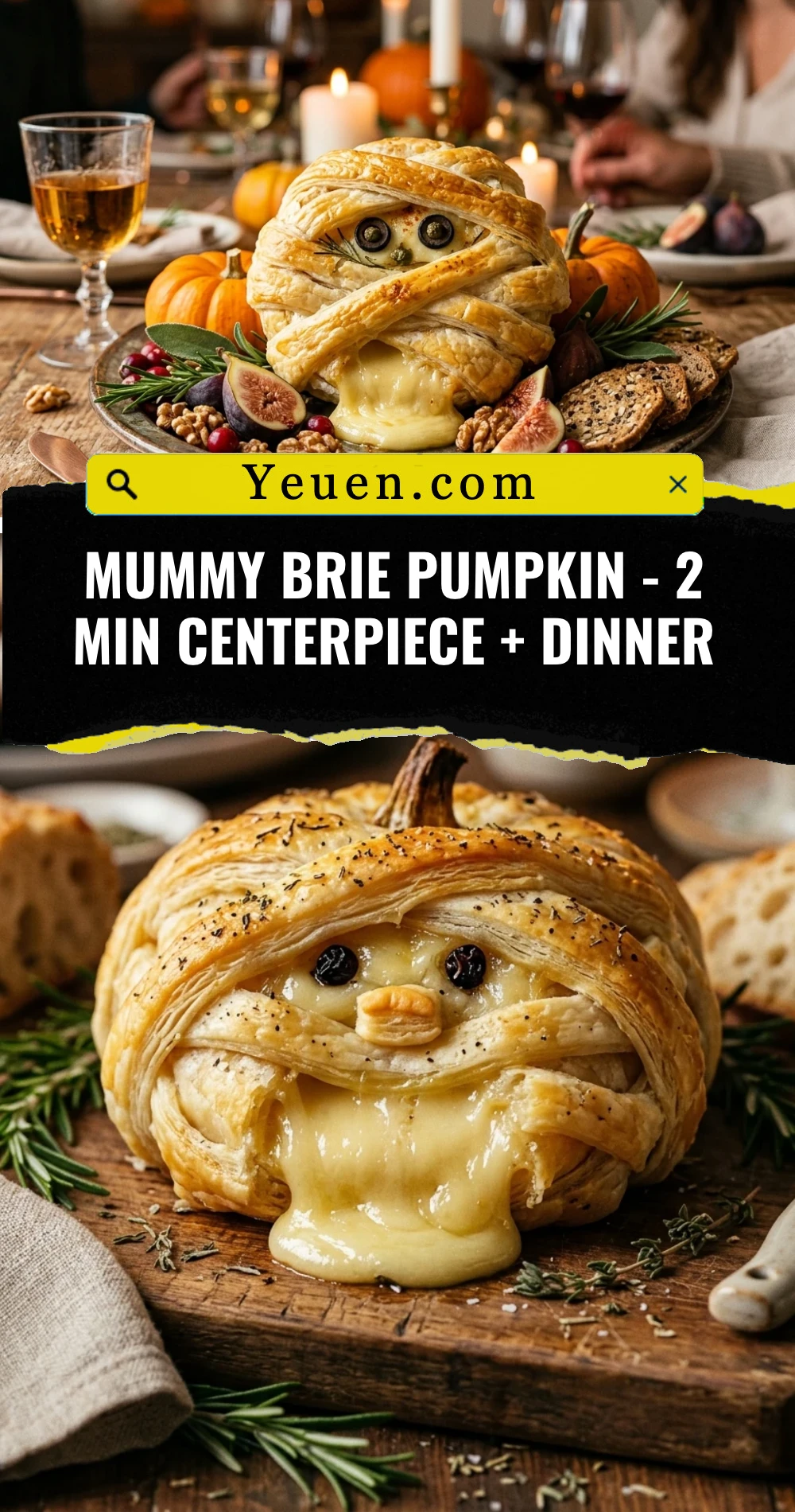 Mummy Brie Pumpkin - 2 Min Centerpiece + Dinner