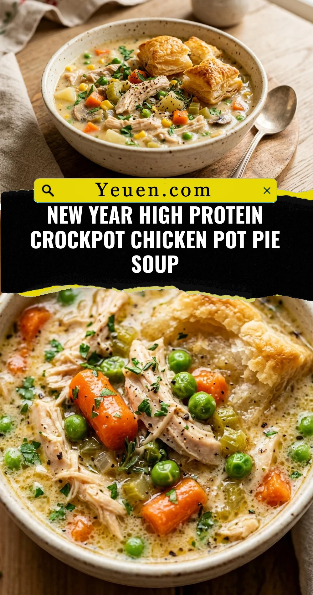 New Year High Protein Crockpot Chicken Pot Pie Soup