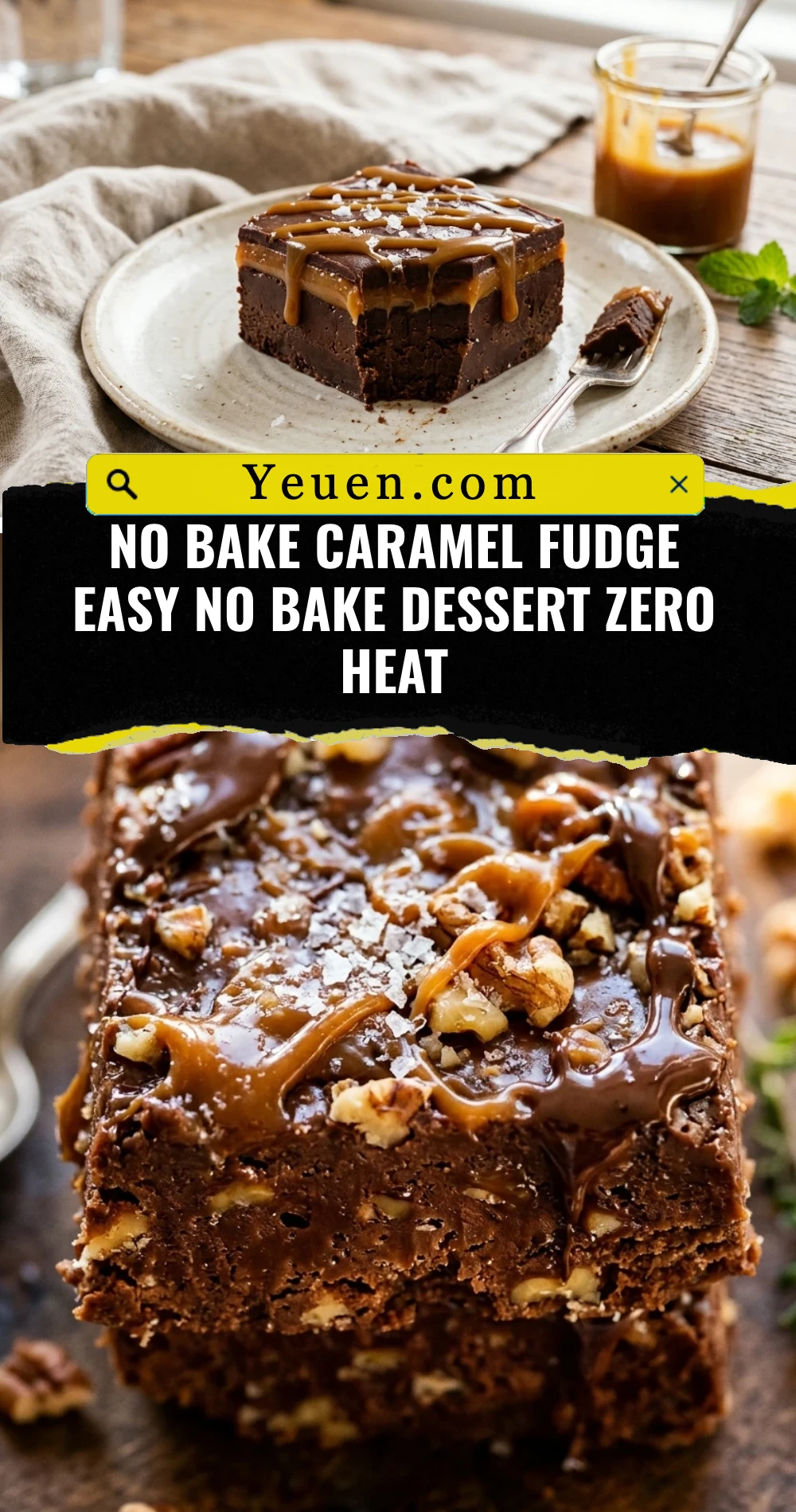 No Bake Caramel Fudge Easy No Bake Dessert Zero Heat