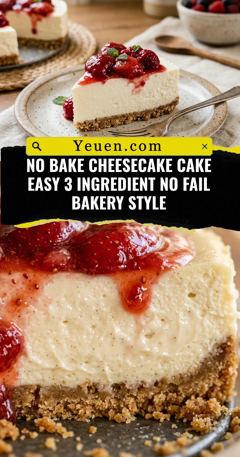 No Bake Cheesecake Cake Easy 3 Ingredient No Fail Bakery Style