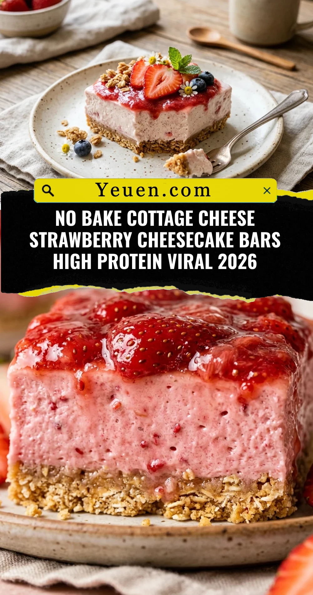 No Bake Cottage Cheese Strawberry Cheesecake Bars High Protein Viral 2026