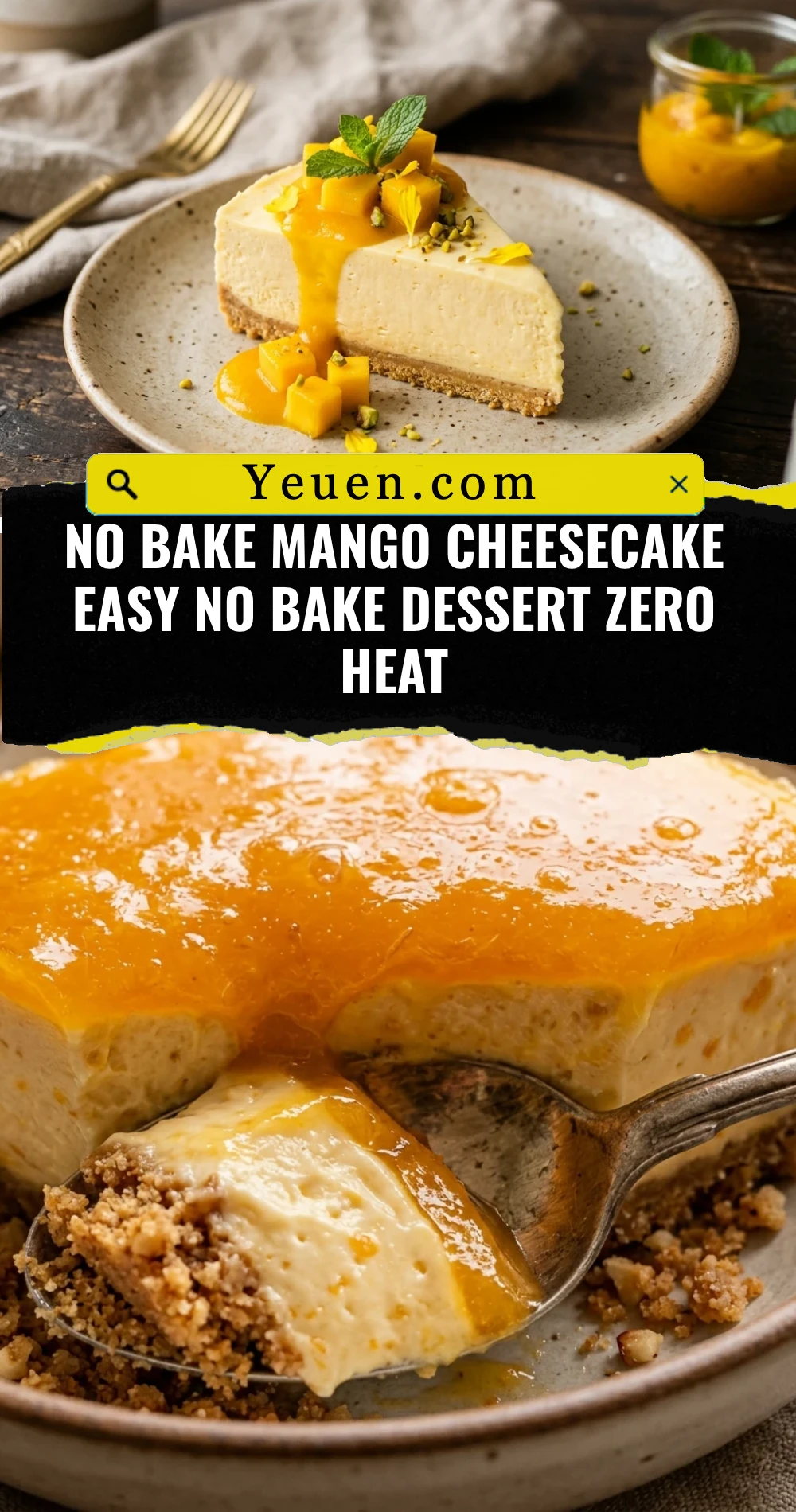 No Bake Mango Cheesecake Easy No Bake Dessert Zero Heat