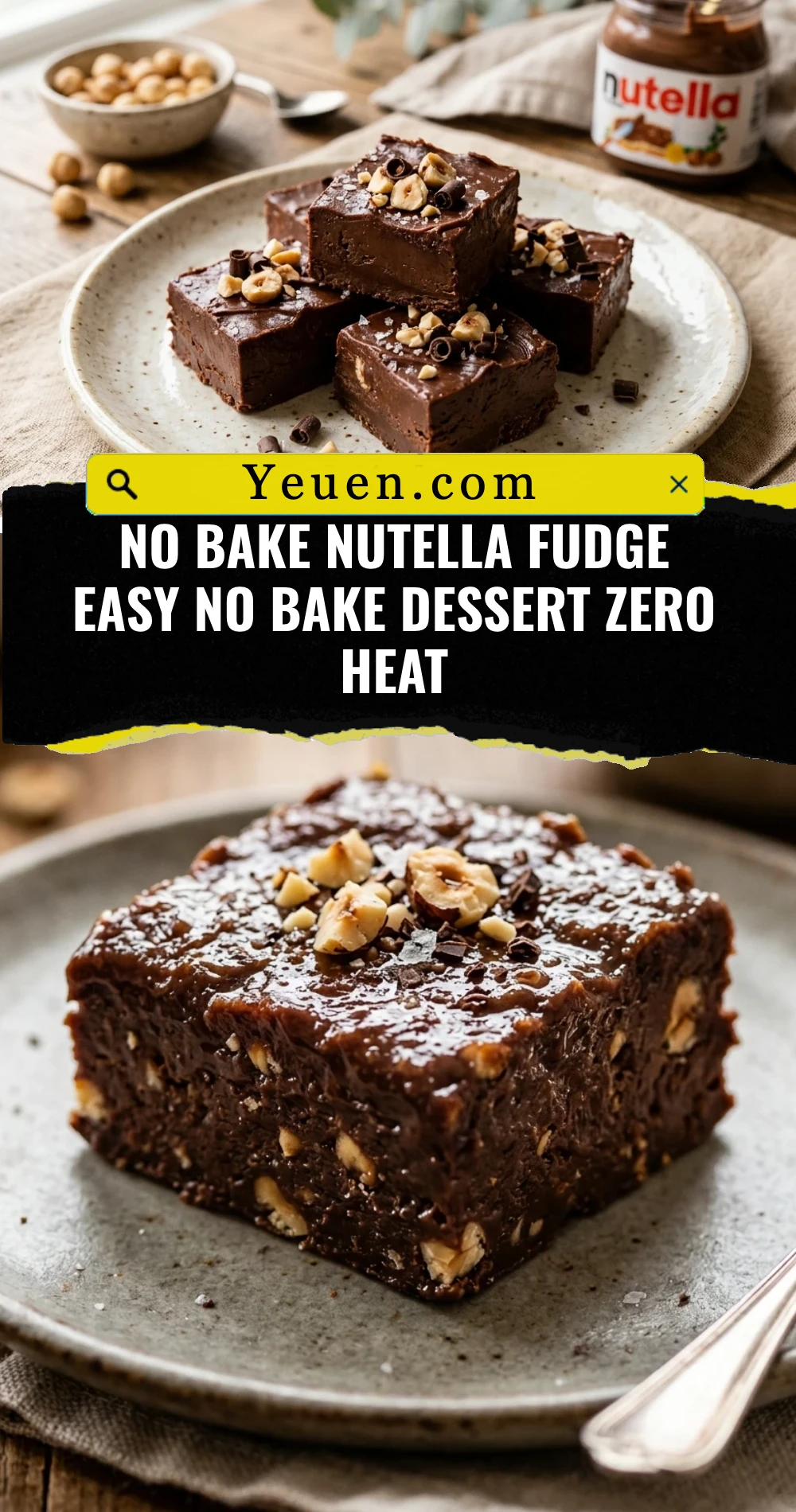 No Bake Nutella Fudge Easy No Bake Dessert Zero Heat