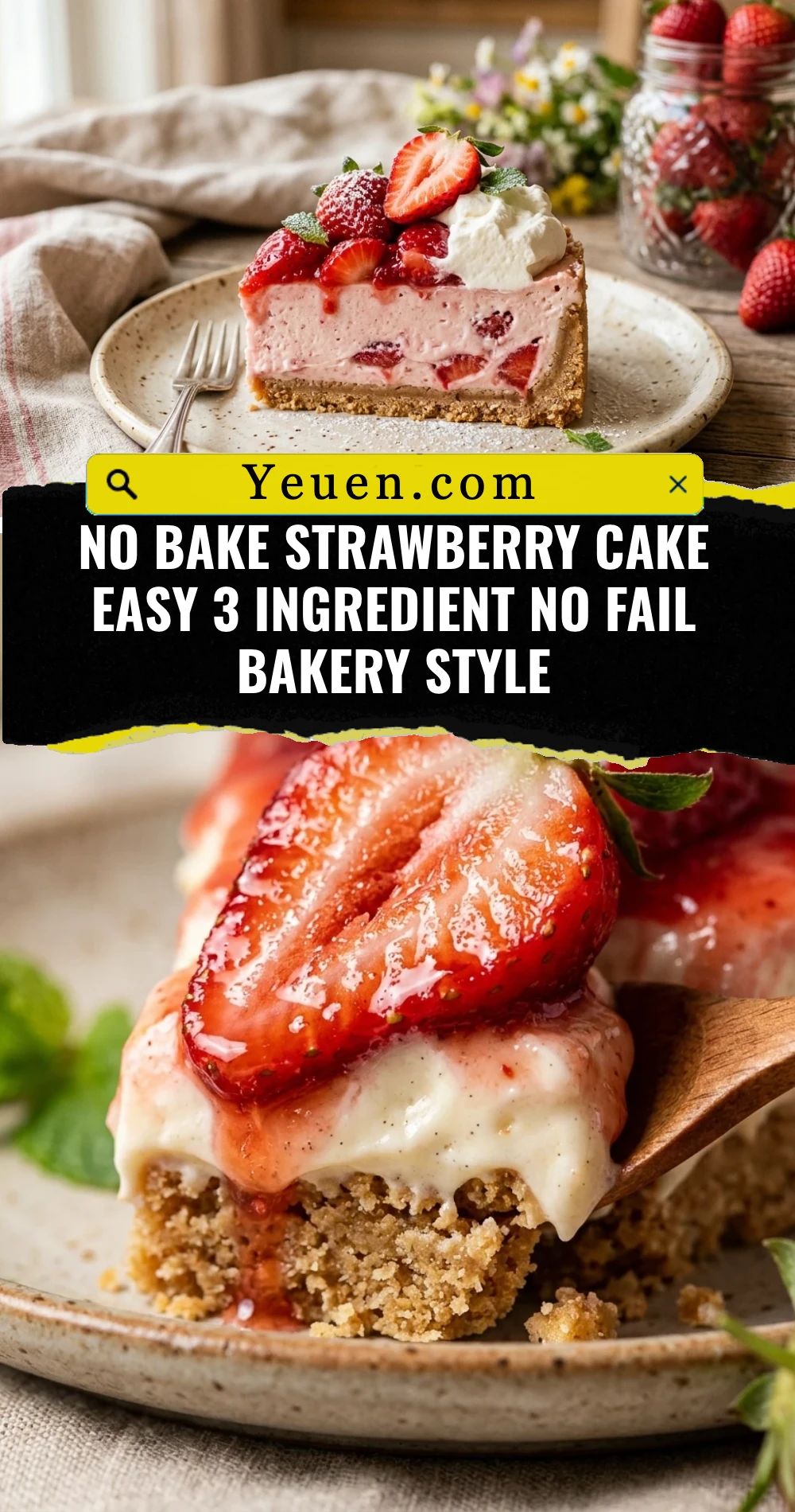No Bake Strawberry Cake Easy 3 Ingredient No Fail Bakery Style
