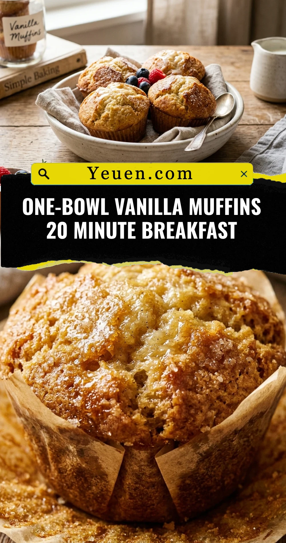 One-Bowl Vanilla Muffins 20 Minute Breakfast