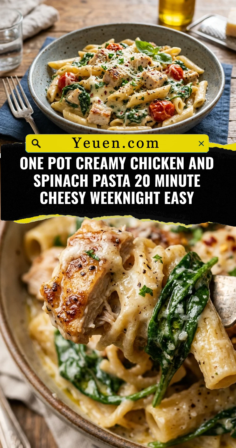 One Pot Creamy Chicken And Spinach Pasta 20 Minute Cheesy Weeknight Easy