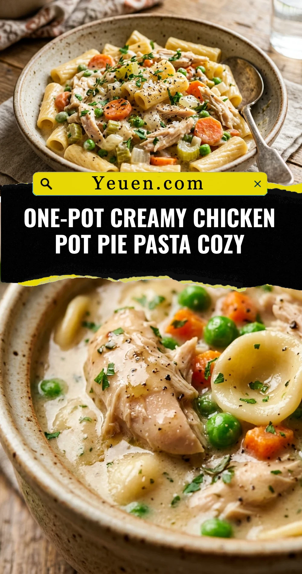 One-Pot Creamy Chicken Pot Pie Pasta Cozy