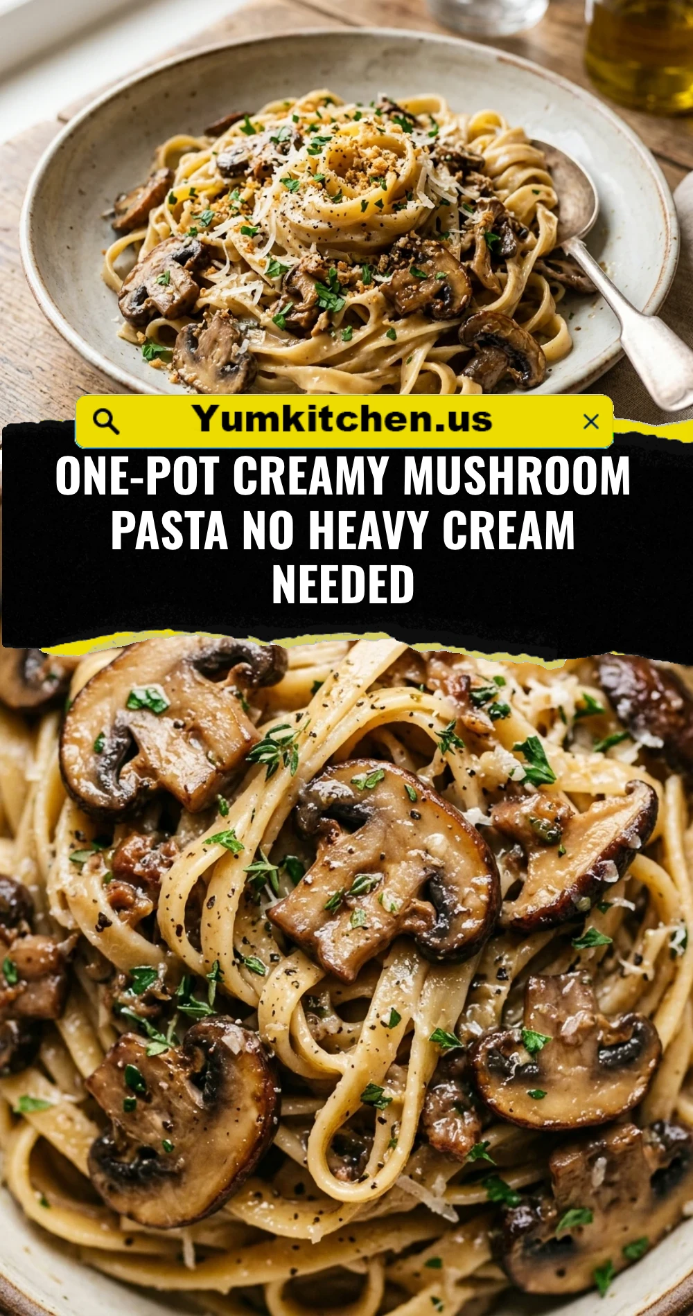 One-Pot Creamy Mushroom Pasta No Heavy Cream Needed