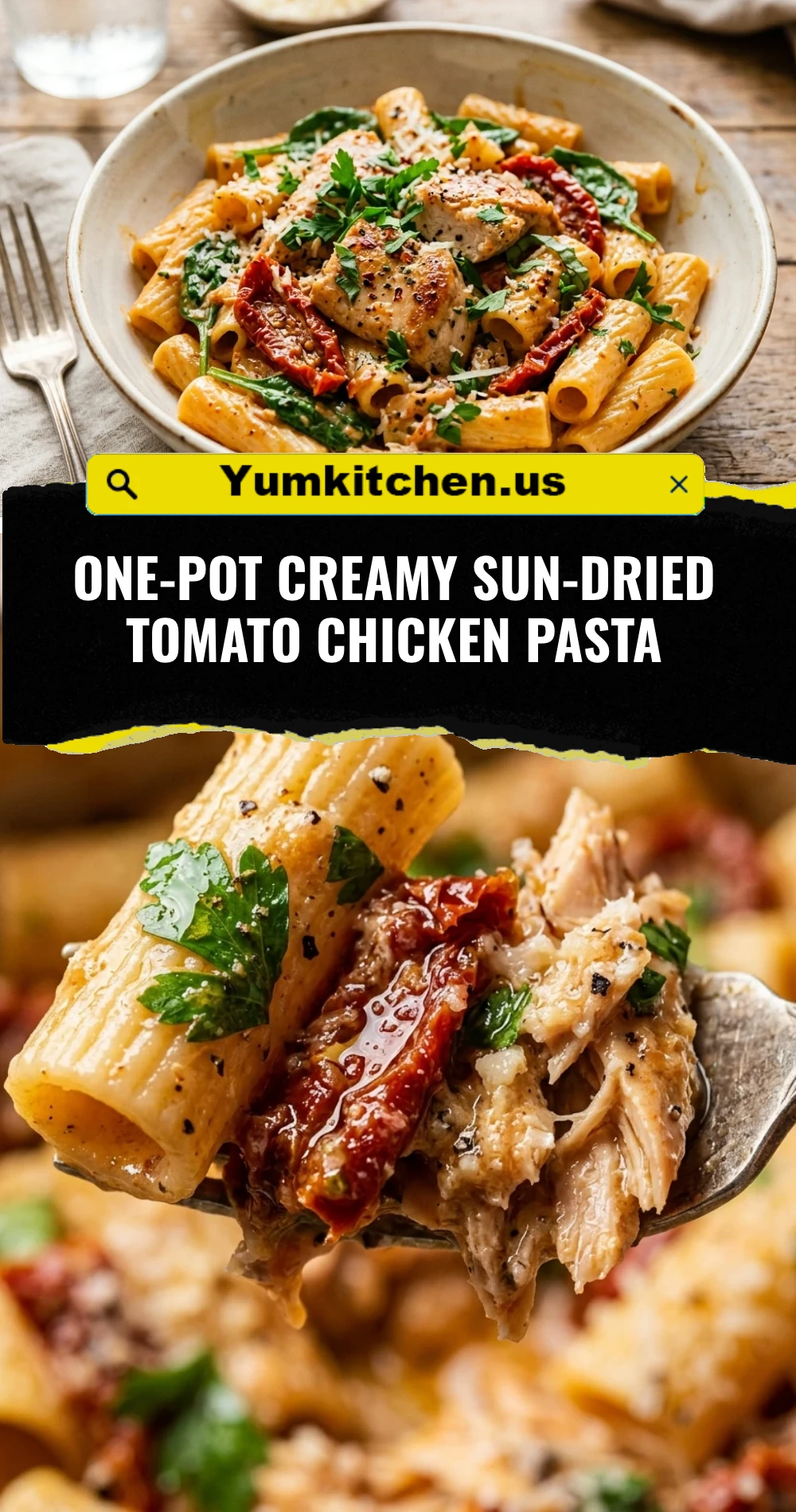 One-Pot Creamy Sun-Dried Tomato Chicken Pasta