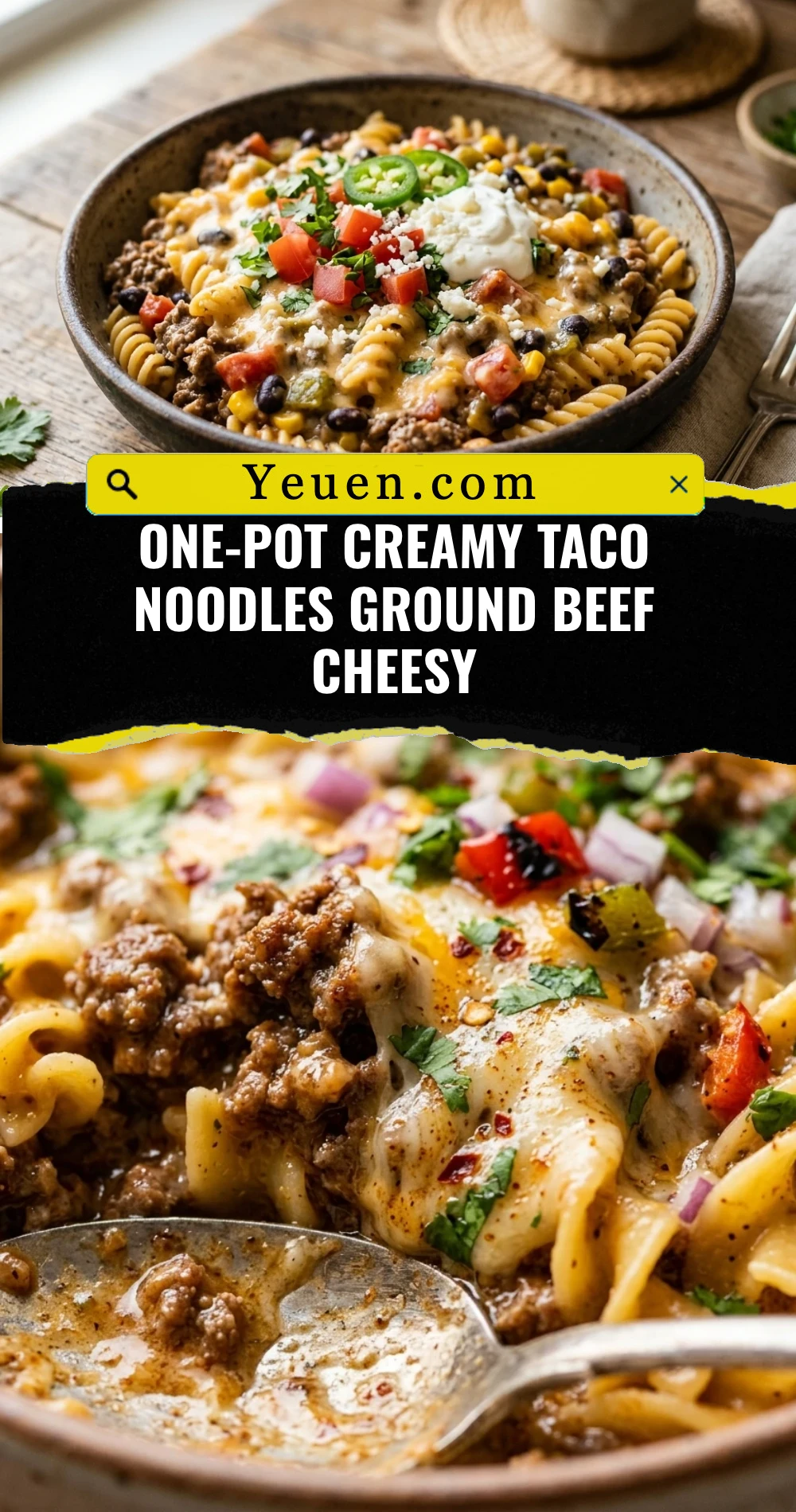 One-Pot Creamy Taco Noodles Ground Beef Cheesy