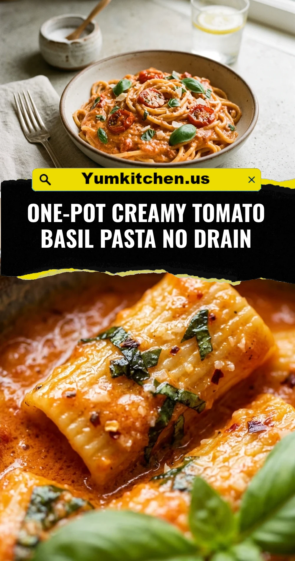 One-Pot Creamy Tomato Basil Pasta No Drain