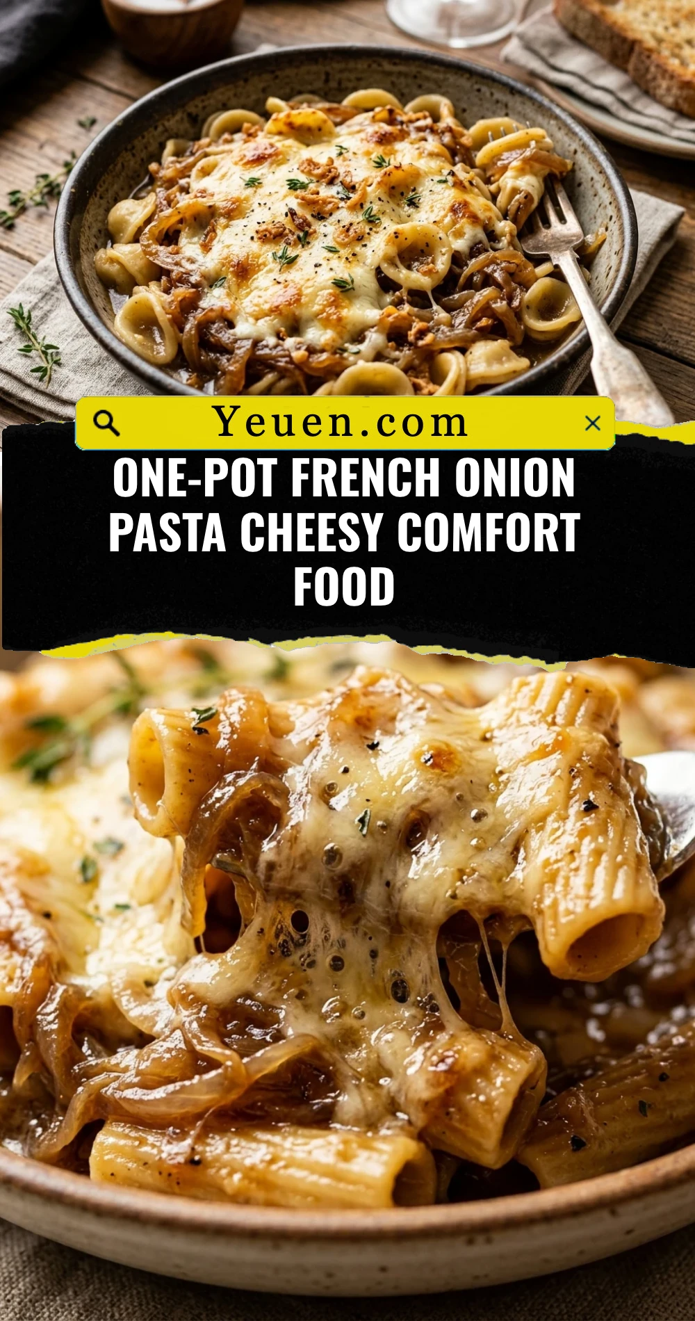 One-Pot French Onion Pasta Cheesy Comfort Food