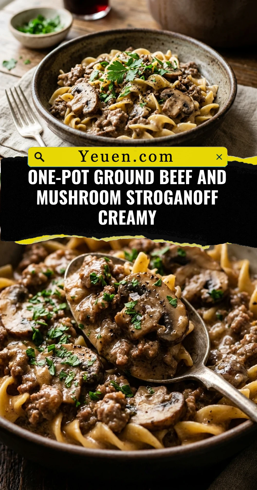 One-Pot Ground Beef And Mushroom Stroganoff Creamy
