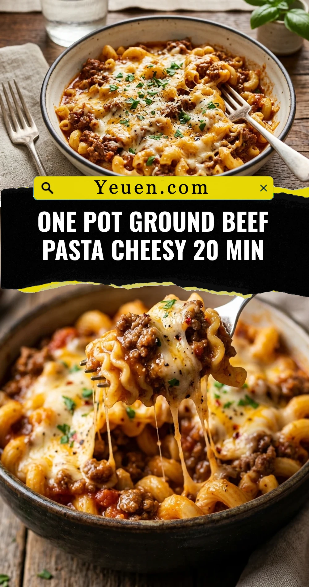 One Pot Ground Beef Pasta Cheesy 20 Min