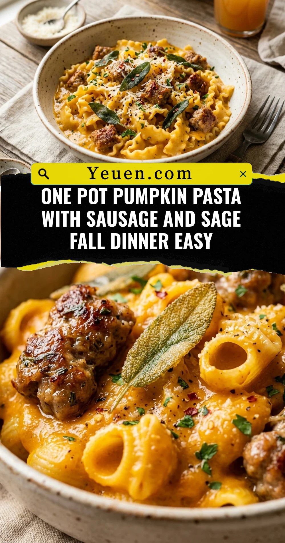 One Pot Pumpkin Pasta With Sausage And Sage Fall Dinner Easy
