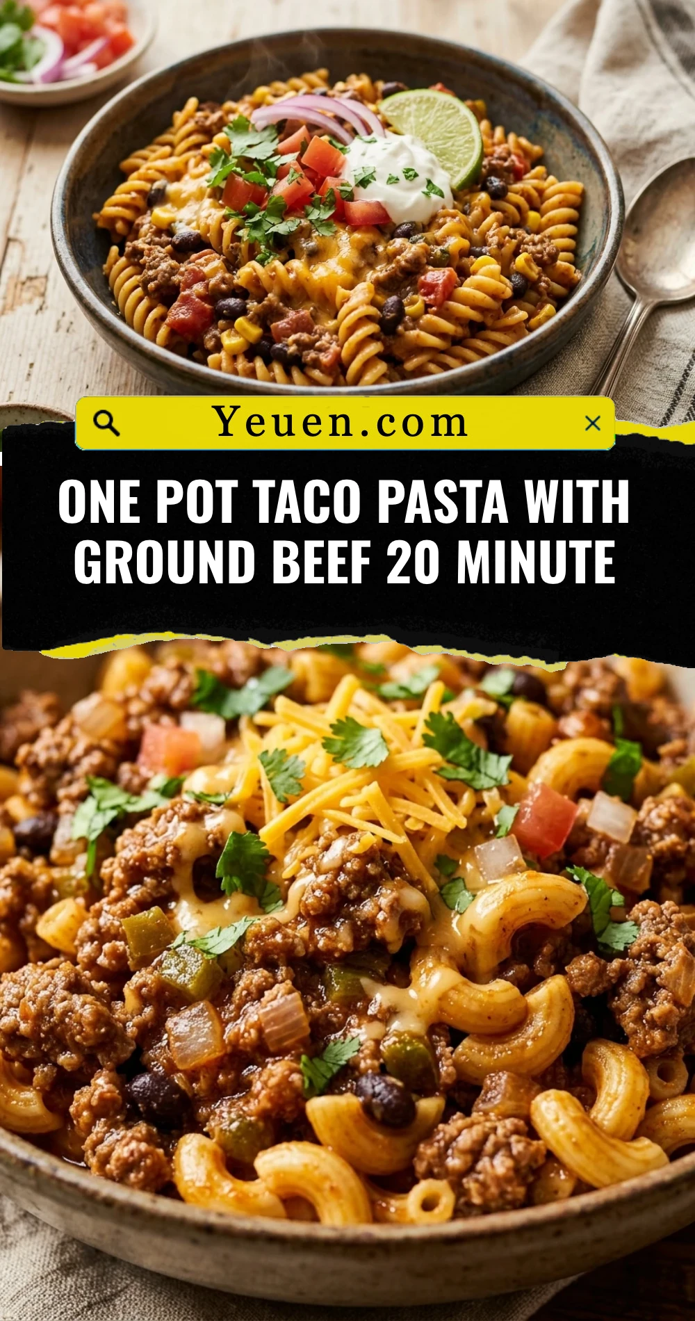 One Pot Taco Pasta With Ground Beef 20 Minute