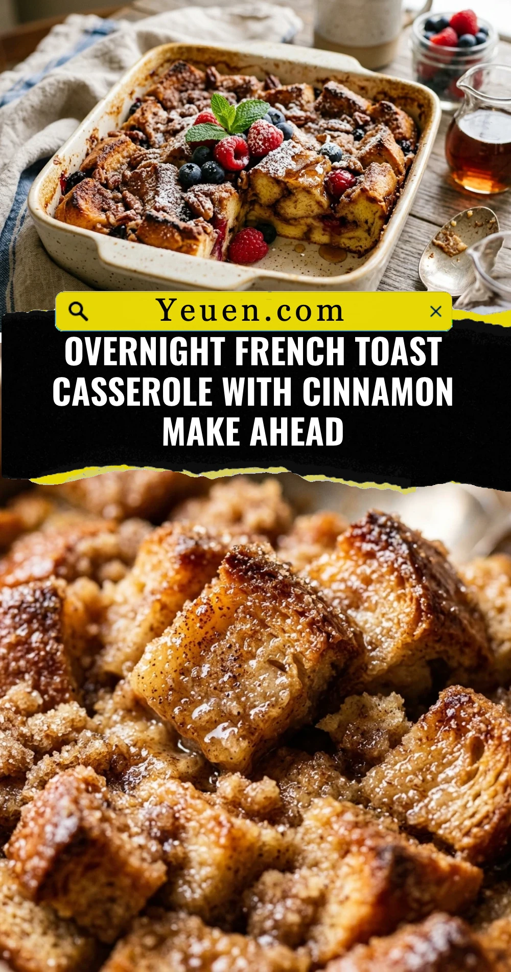 Overnight French Toast Casserole With Cinnamon Make Ahead