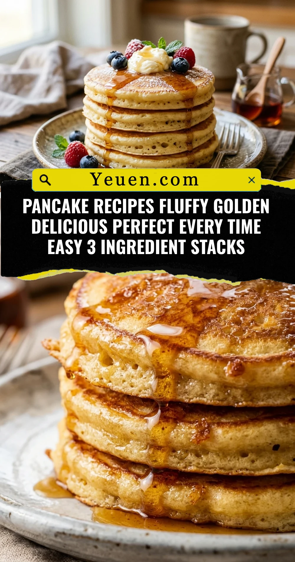 Pancake Recipes Fluffy Golden Delicious Perfect Every Time Easy 3 Ingredient Stacks