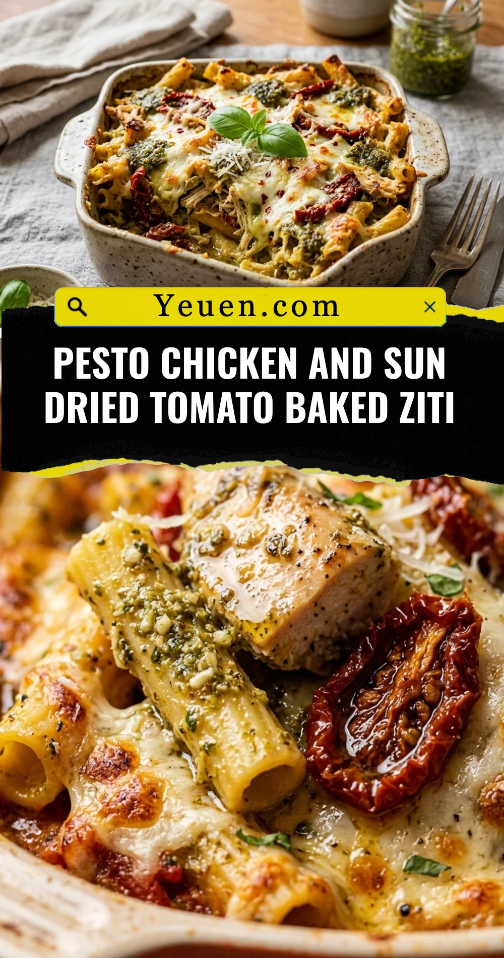 Pesto Chicken And Sun Dried Tomato Baked Ziti
