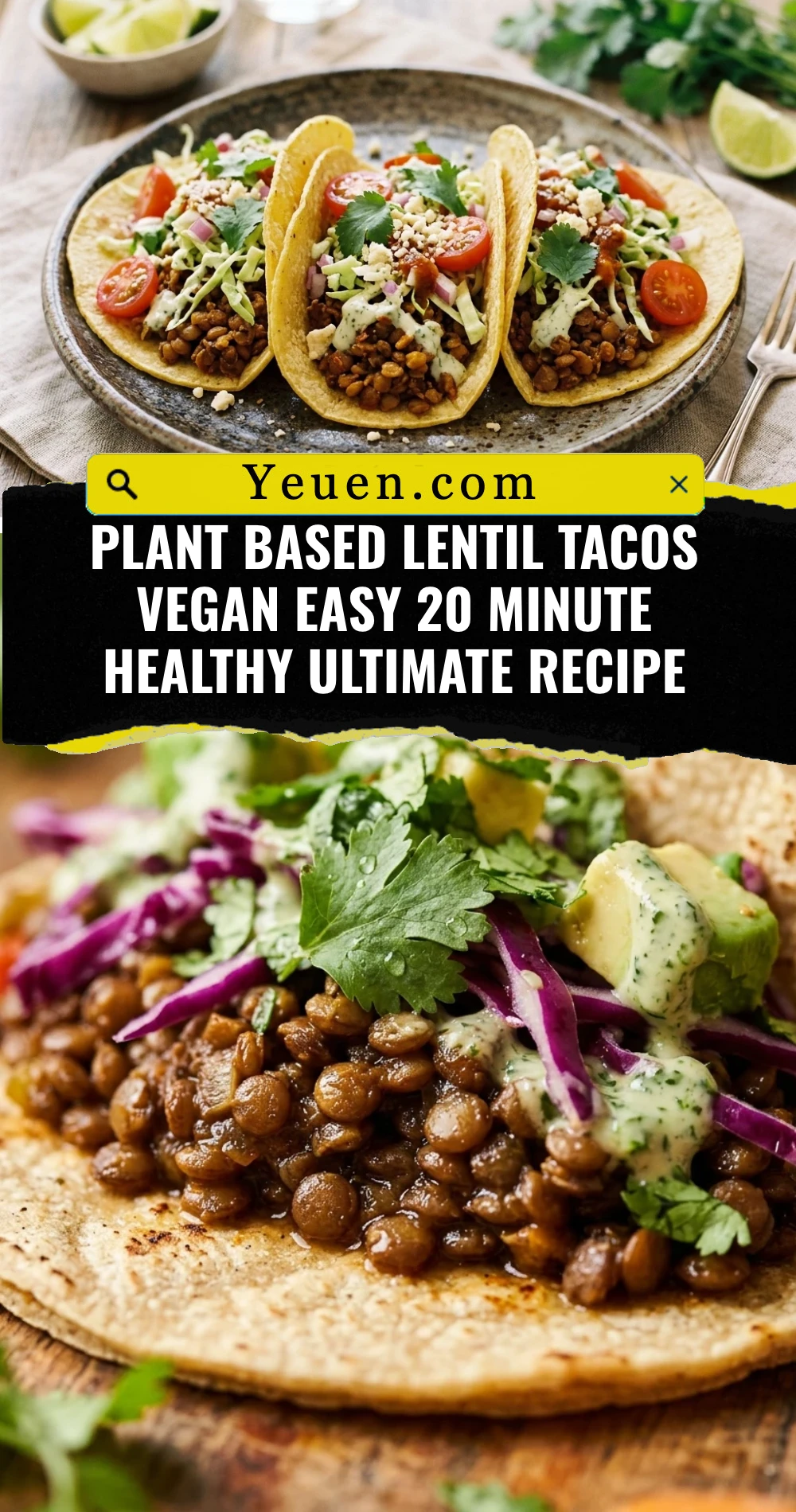 Plant Based Lentil Tacos Vegan Easy 20 Minute Healthy Ultimate Recipe