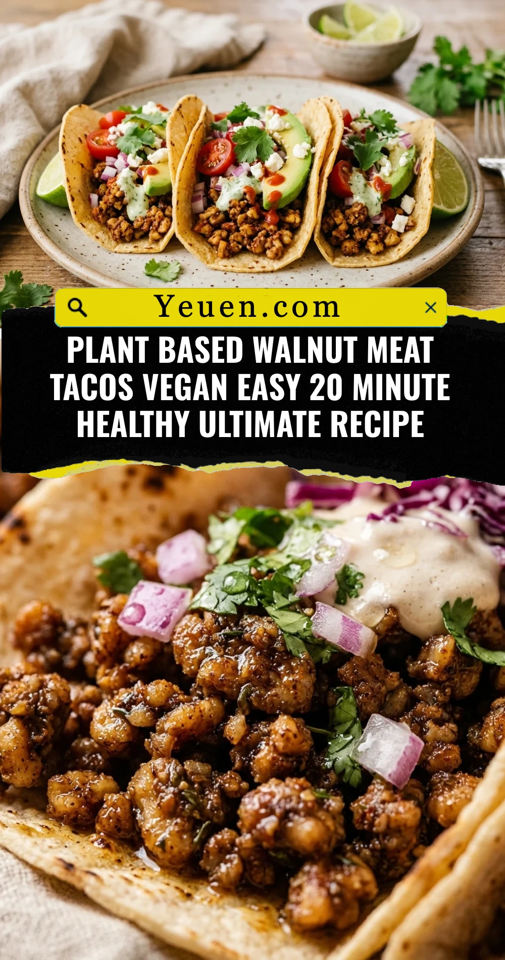 Plant Based Walnut Meat Tacos Vegan Easy 20 Minute Healthy Ultimate Recipe